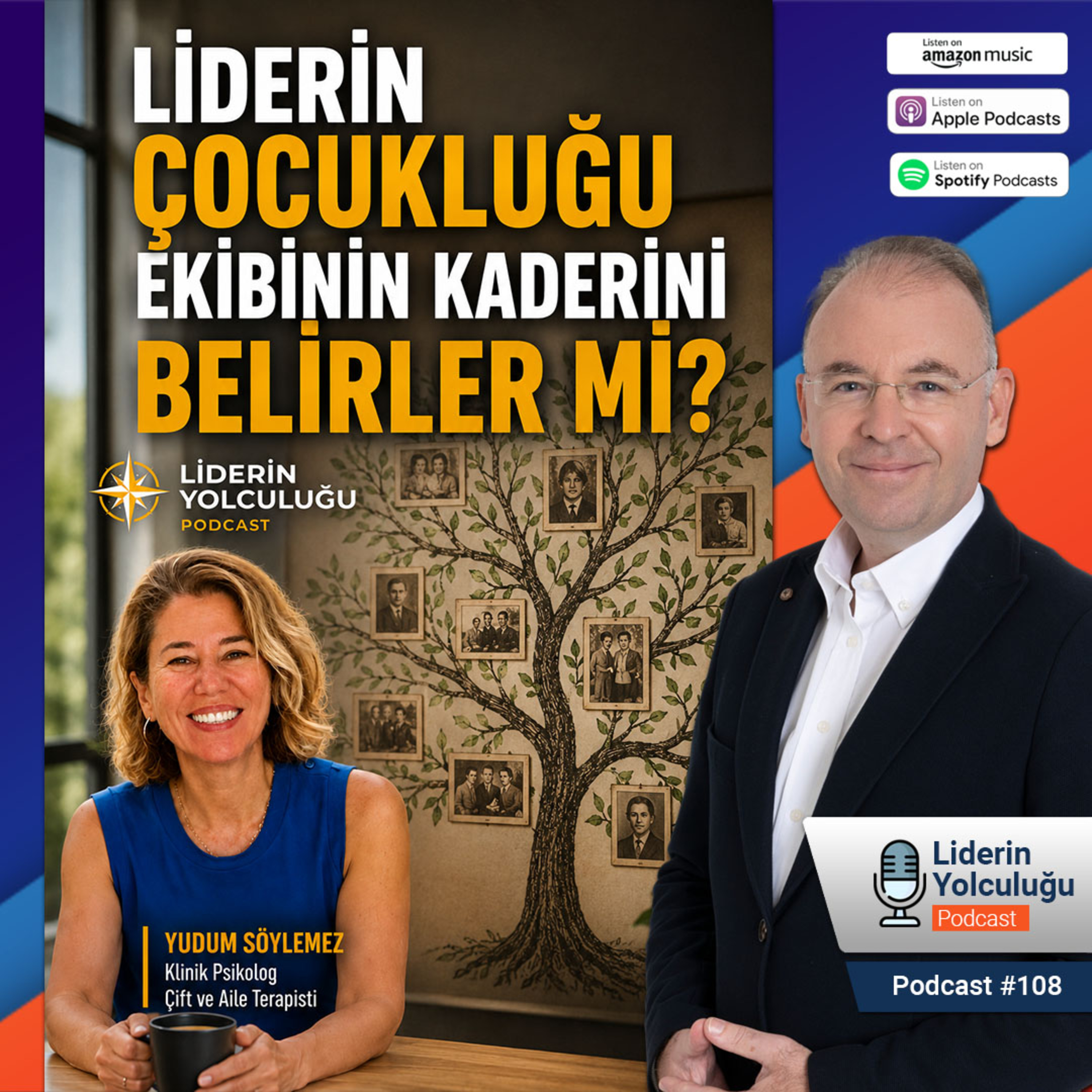 Liderin Yolculuğu #108 - Liderin Çocukluğu, Ekibinin Kaderini Belirler mi? episode artwork
