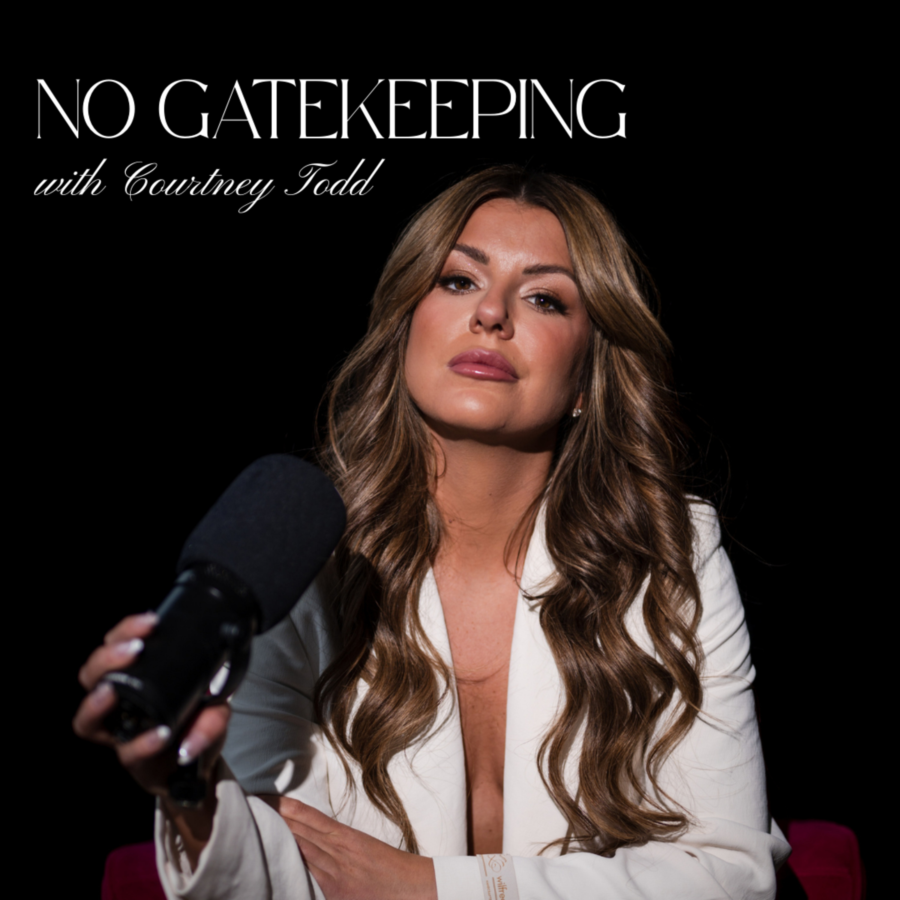 No Gatekeeping with Courtney Todd