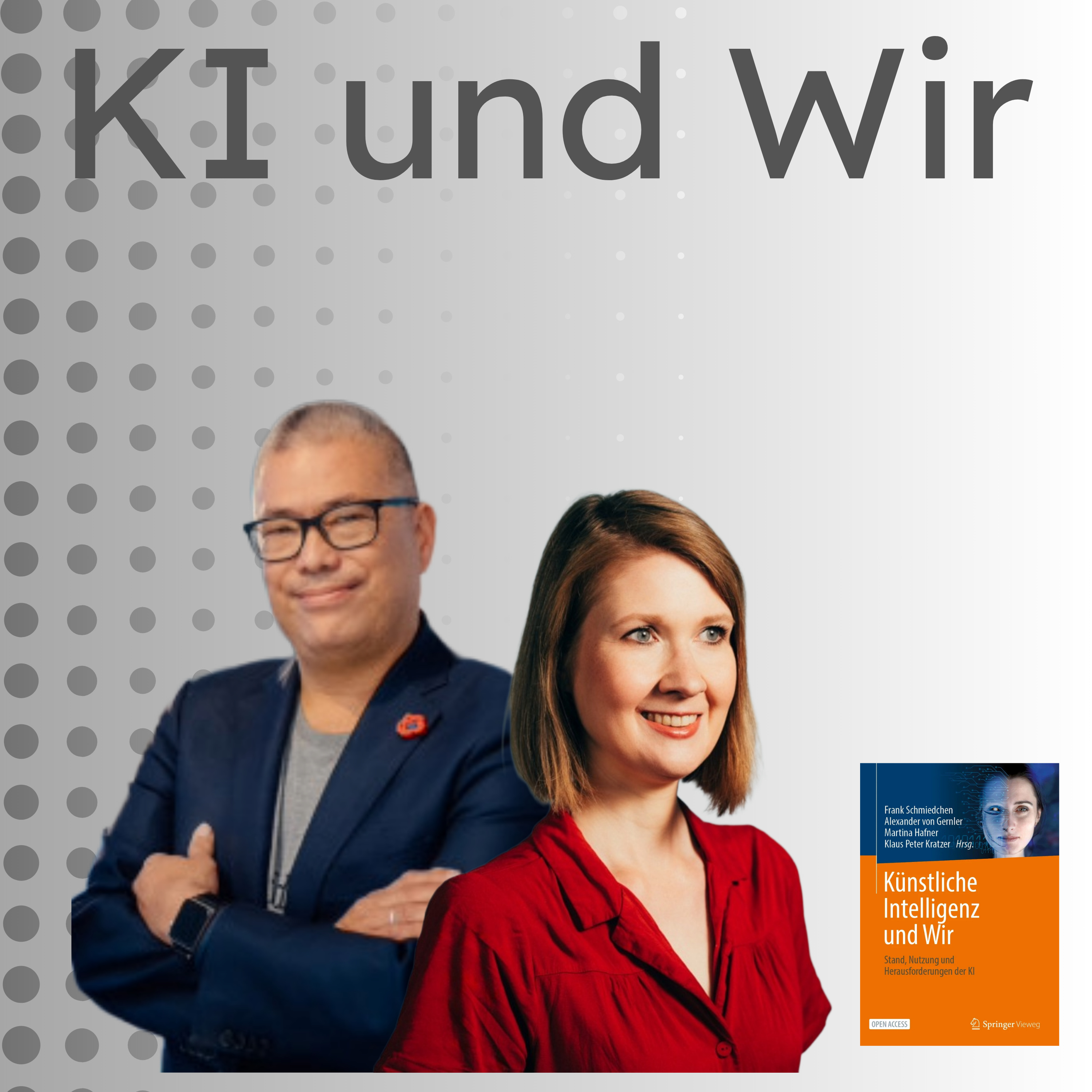 KI und Wir - Buchbesprechung Teil 10 (Vertrauenswürdige KI und deren souveräner Nutzung) - Vertrauenswürdige KI und deren souveräner Nutzung mit Kim Nguyen und Carmen Dencker episode artwork