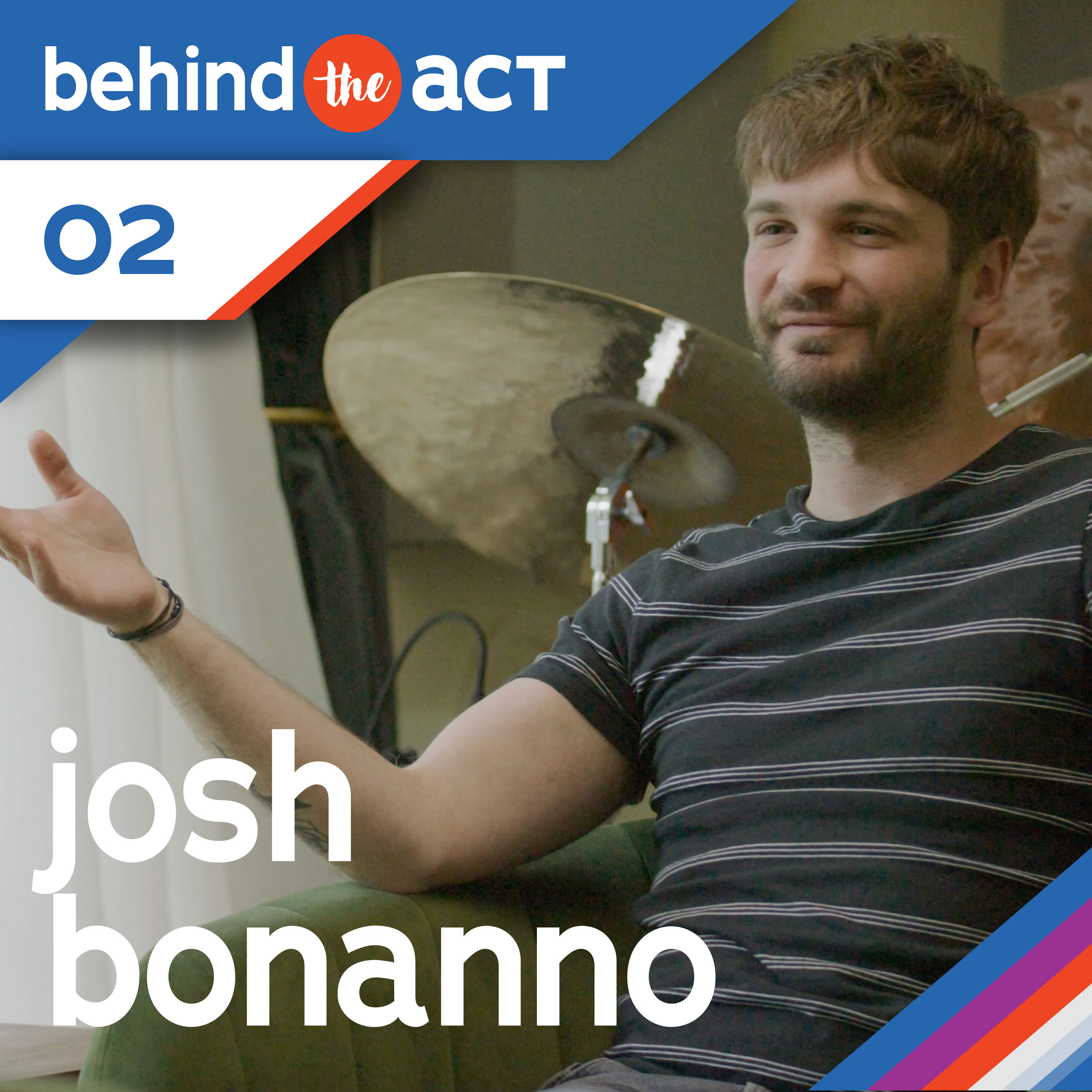 Behind The Act