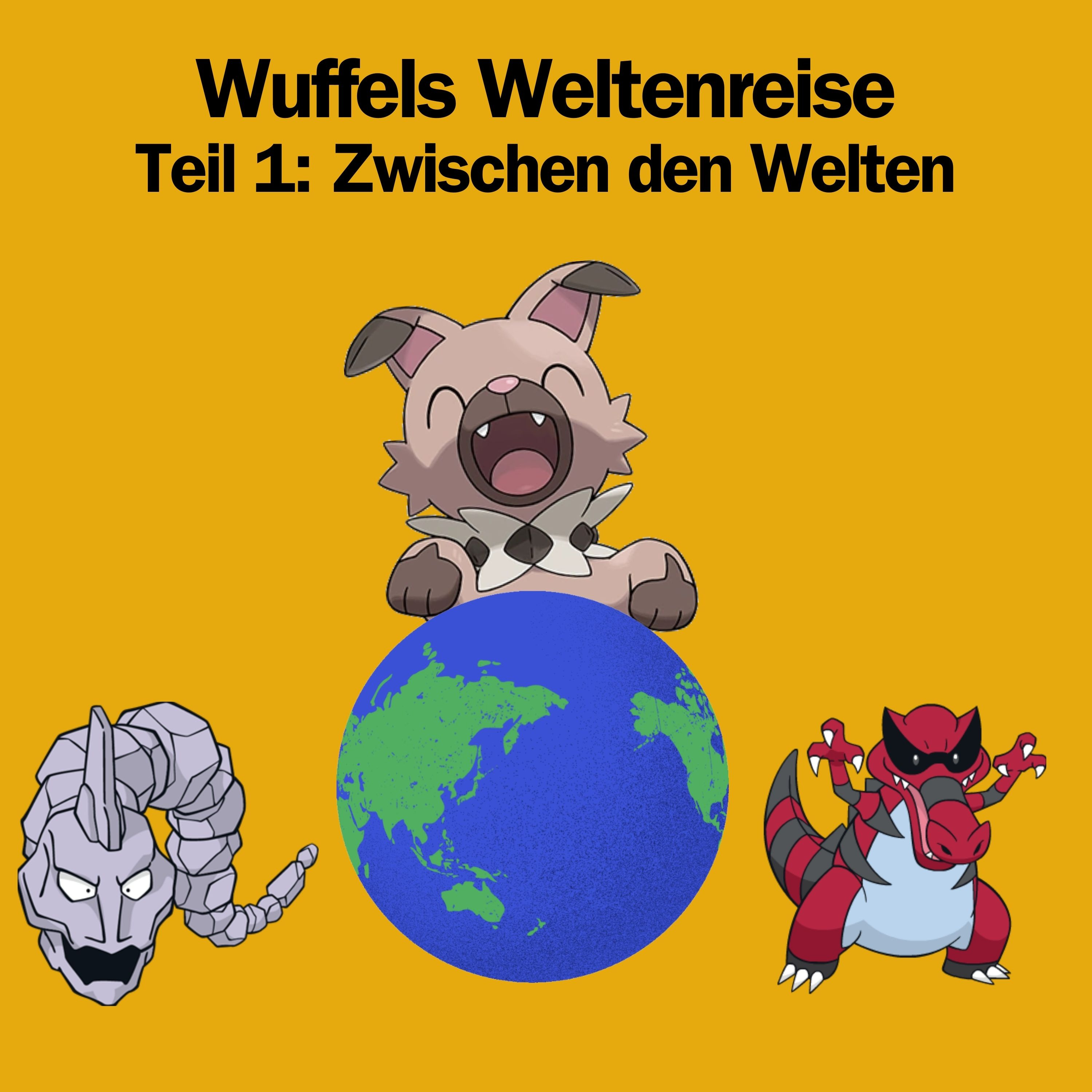 Wuffels Weltenreise - Teil 1: Zwischen den Welten episode artwork
