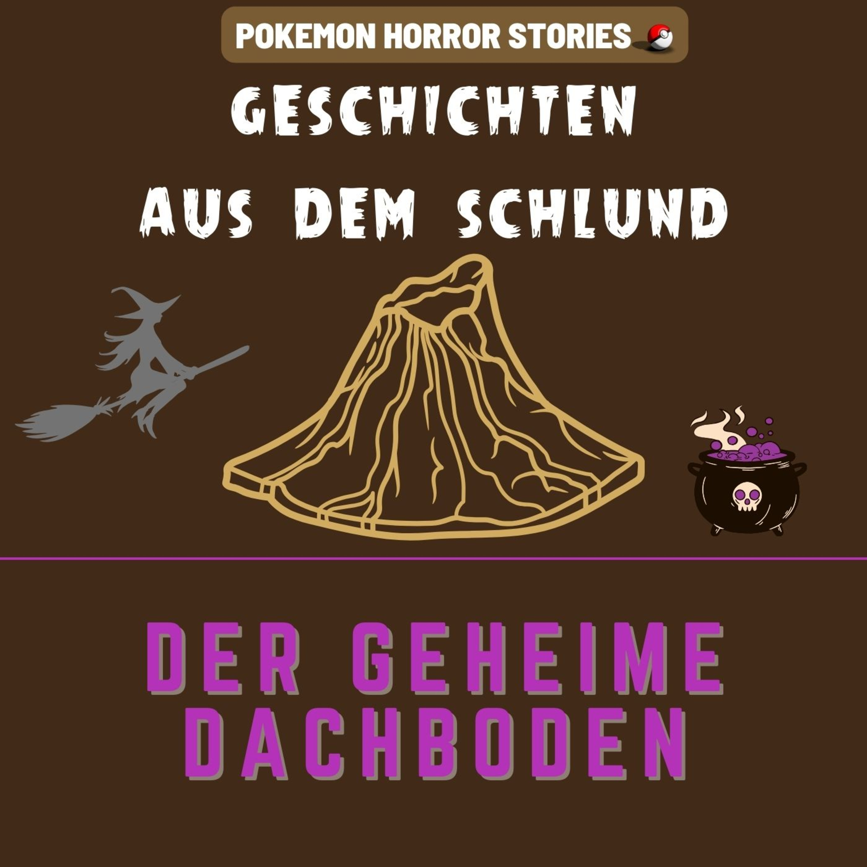 Geschichten aus dem Schlund #2 - Der geheime Dachboden episode artwork