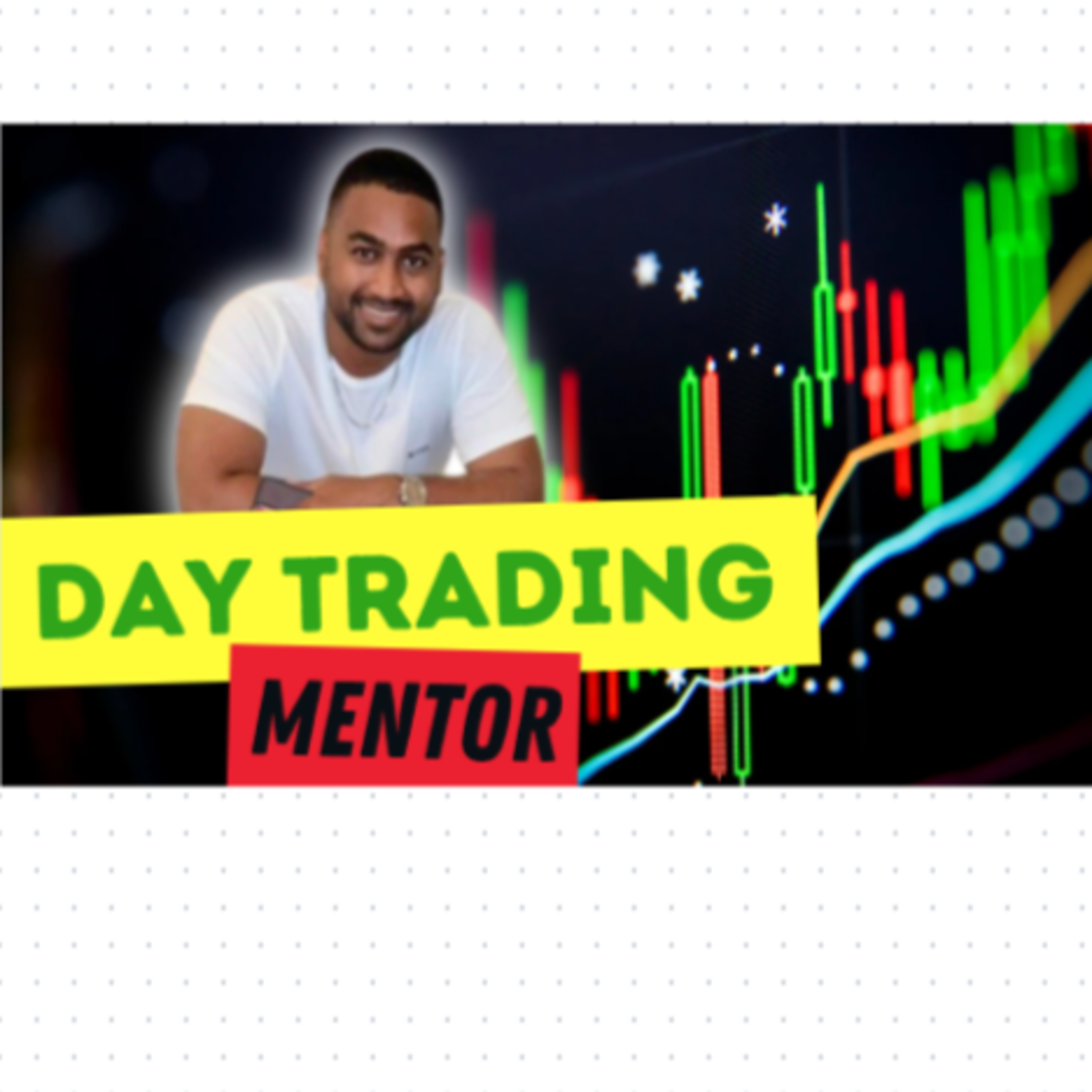 PROFITABLE Day Trading Mentor Interview | Learn how to be SUCCESSFUL in the Stock Market episode artwork