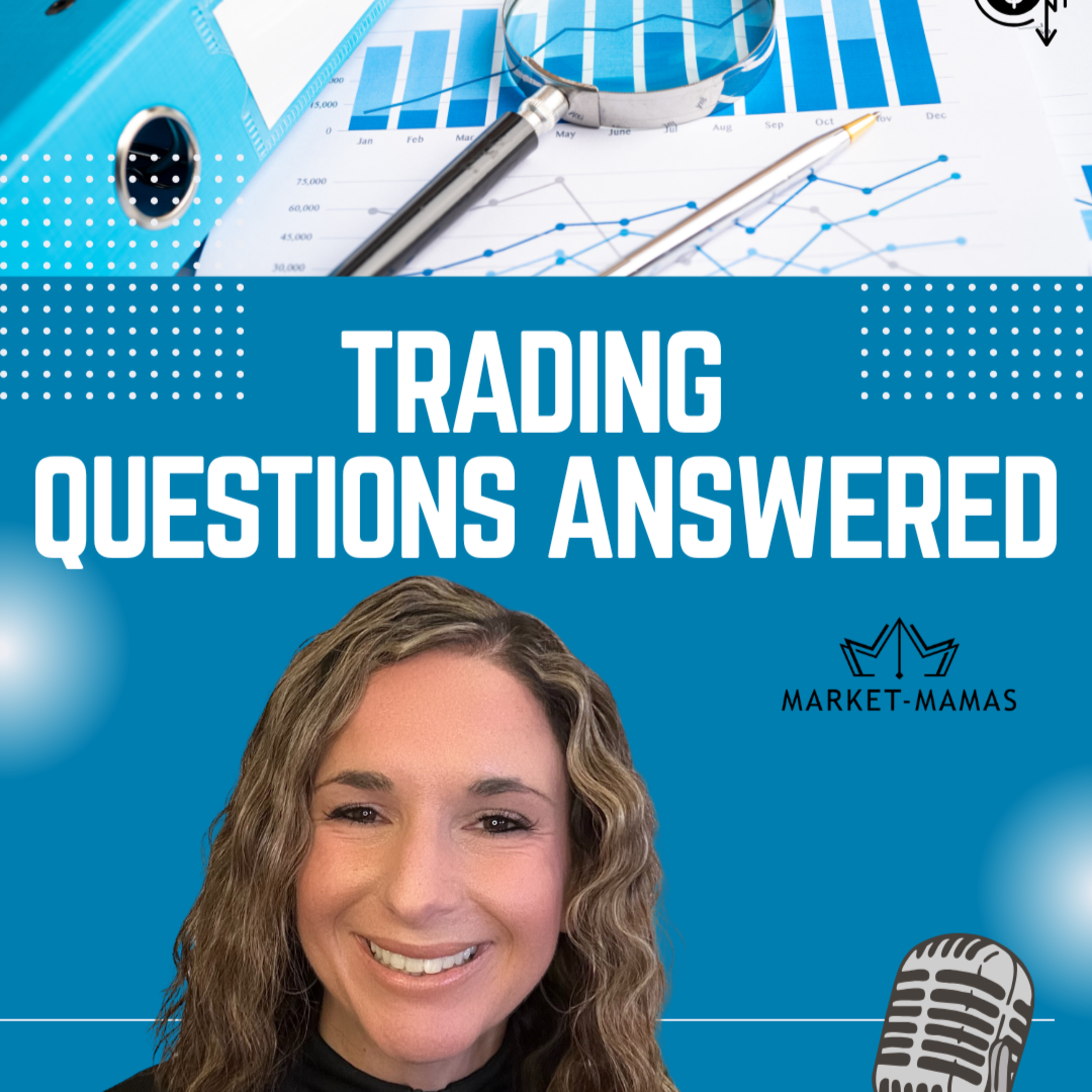 Market Mamas: Day Trader Psychology