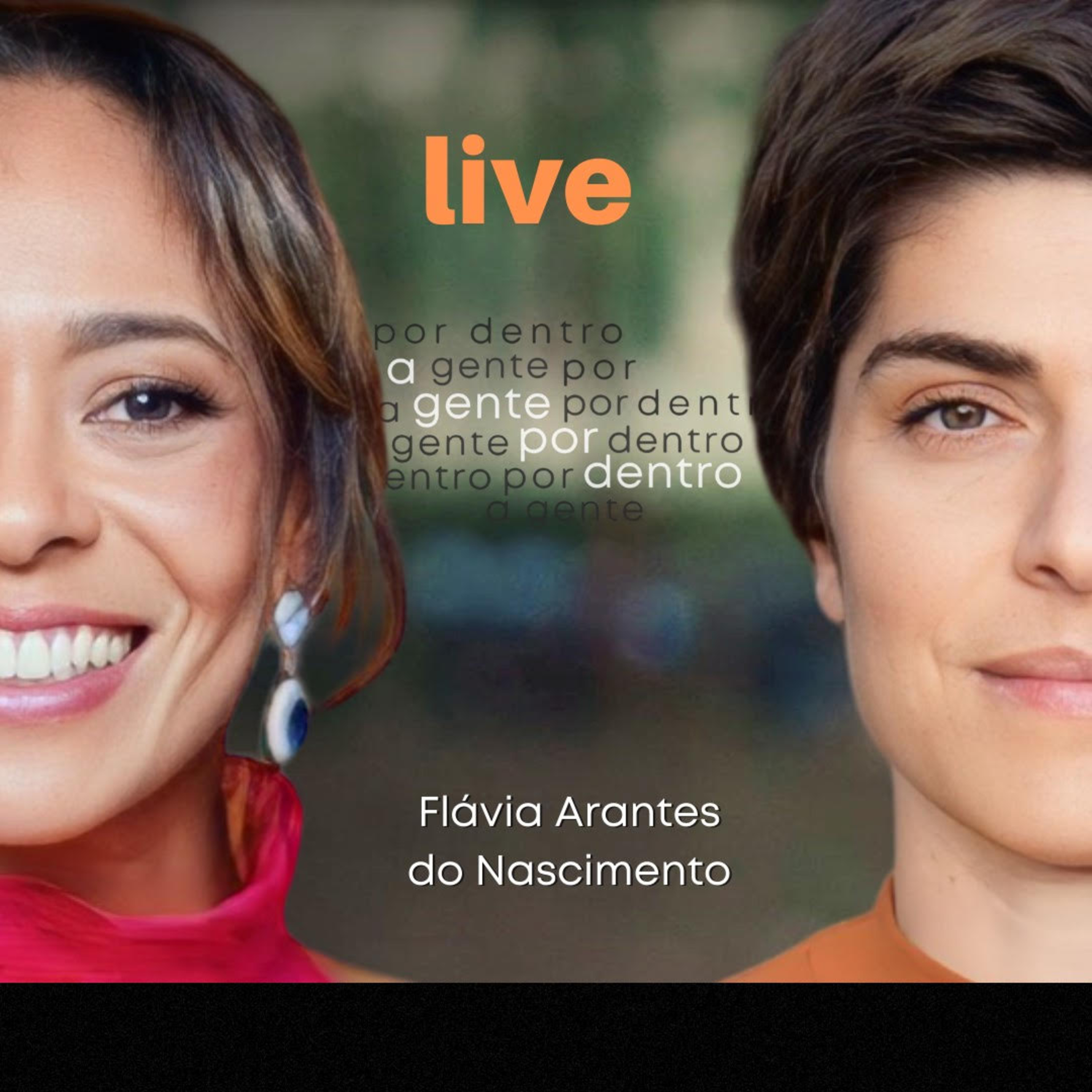 A Gente Por Dentro