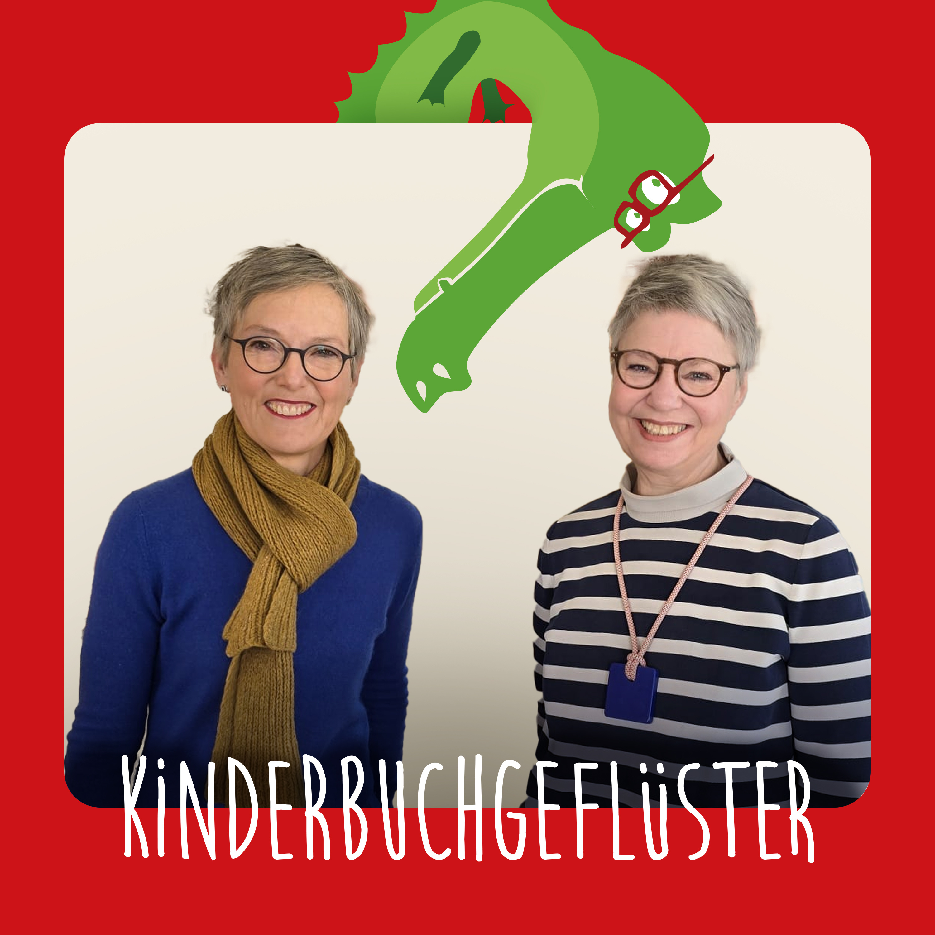 Kinderbuchgeflüster mit Susanne Lux und Karin Wolfgang, Folge eins episode artwork