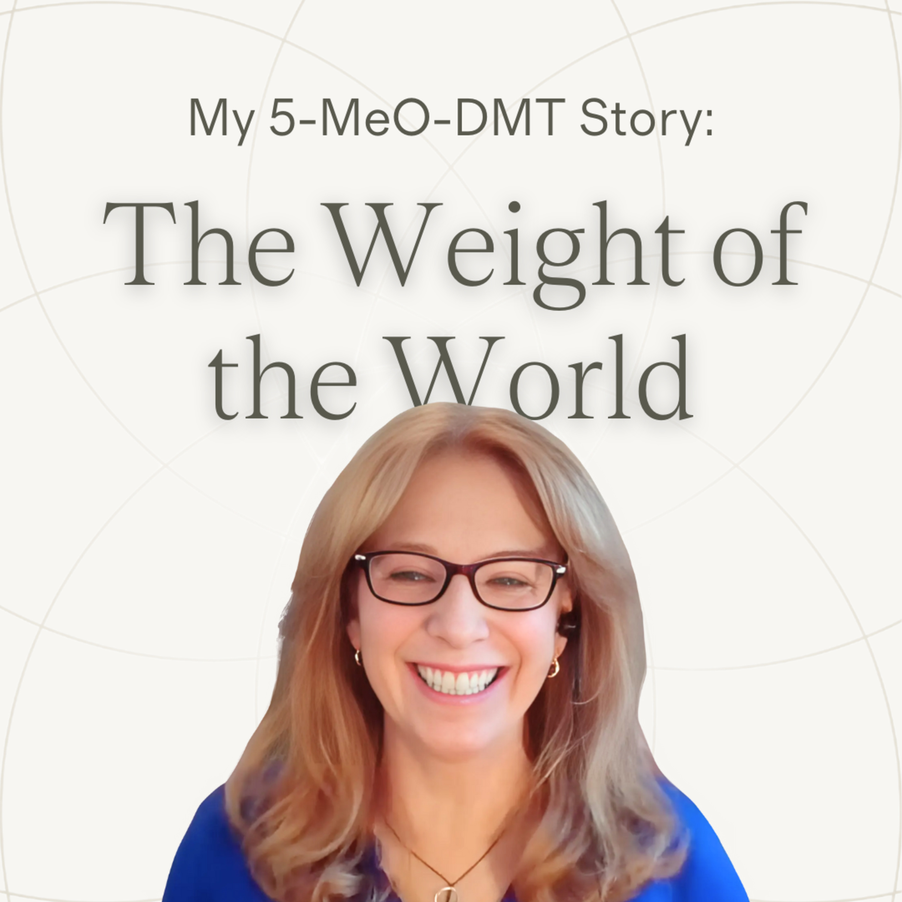 Still In It : 5-MeO-DMT Stories