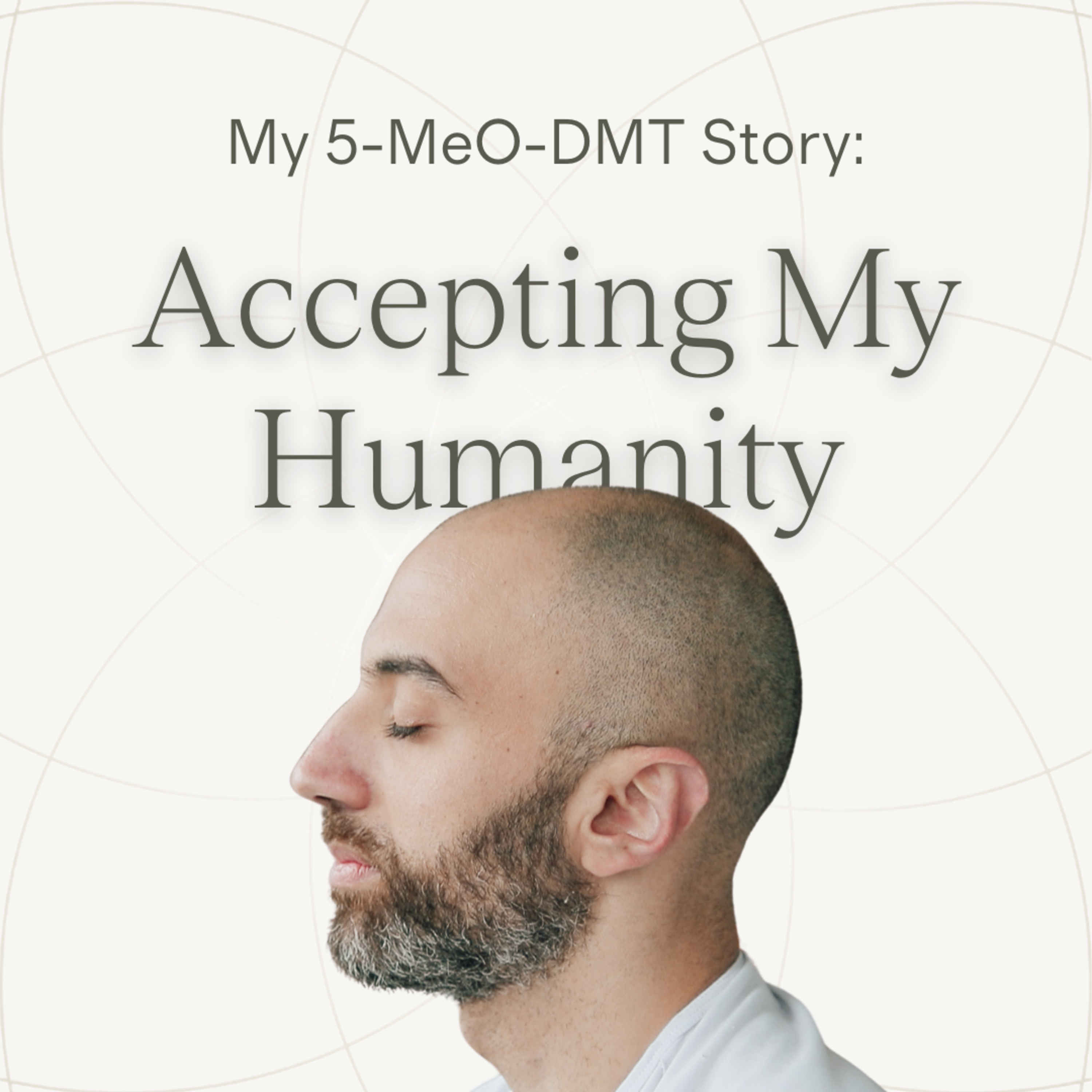 Still In It : 5-MeO-DMT Stories