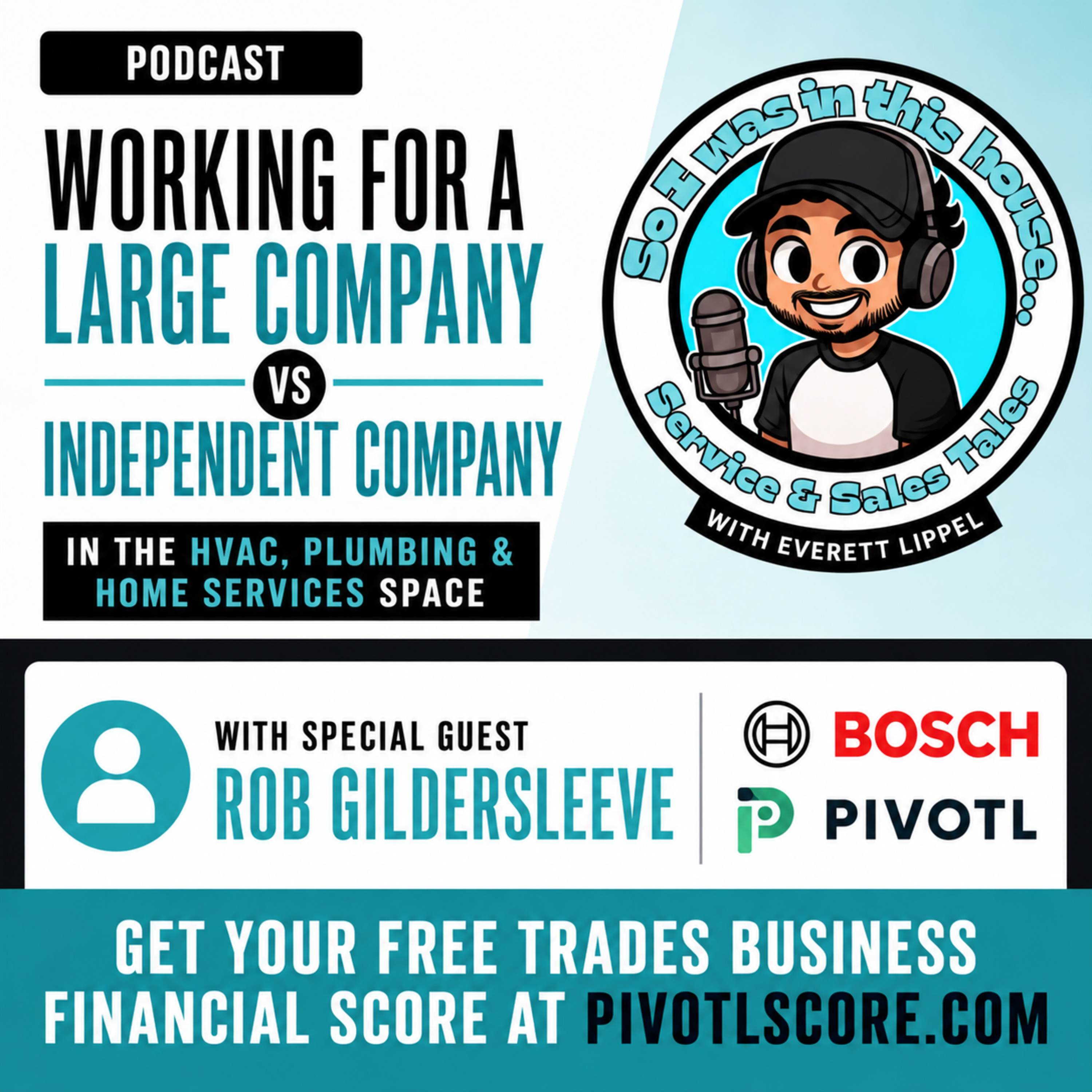 Big Company vs. Small Company in the HVAC, Plumbing, Electrical, and Home Services space w/ Robert Gildersleeve