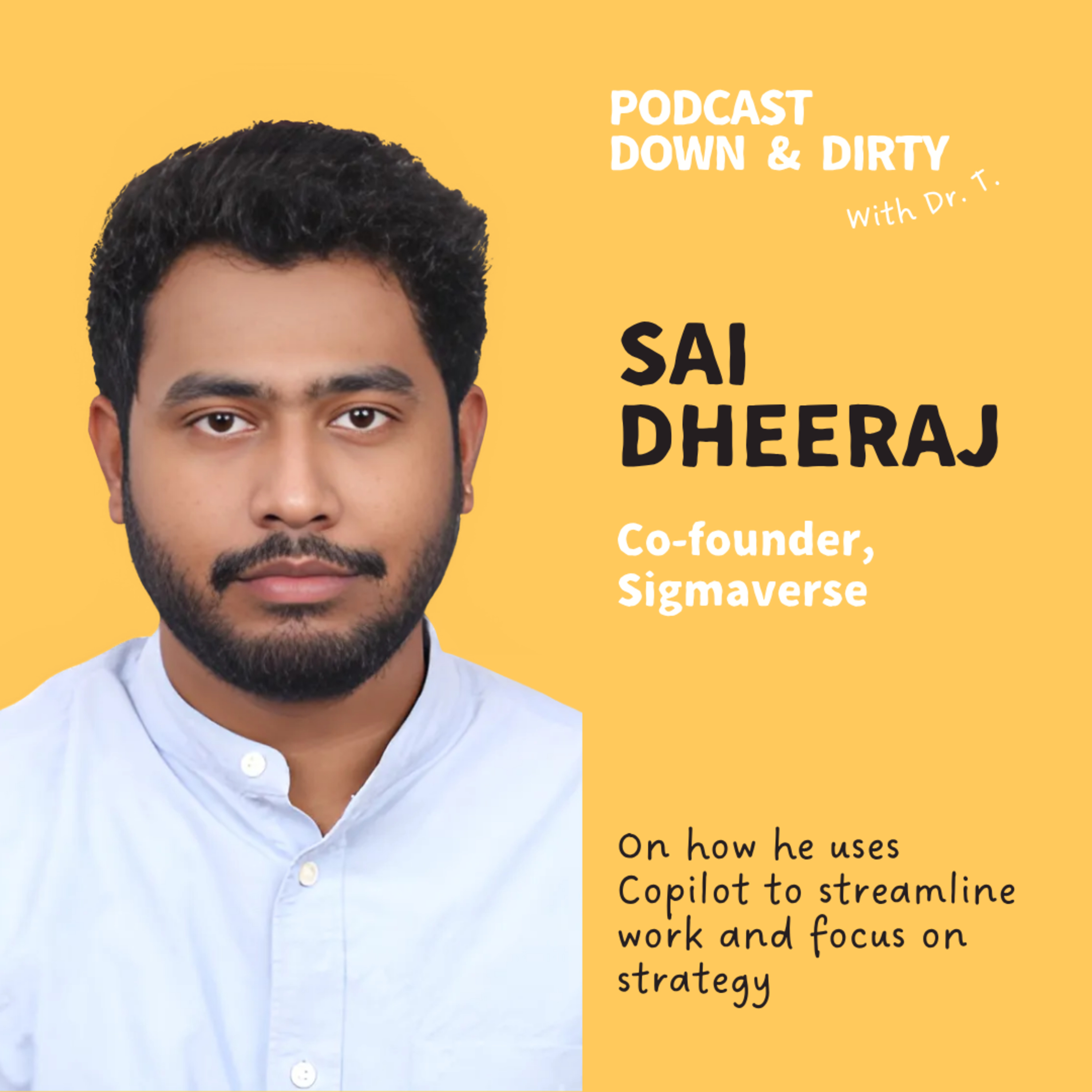 Down and Dirty with Dr. T.