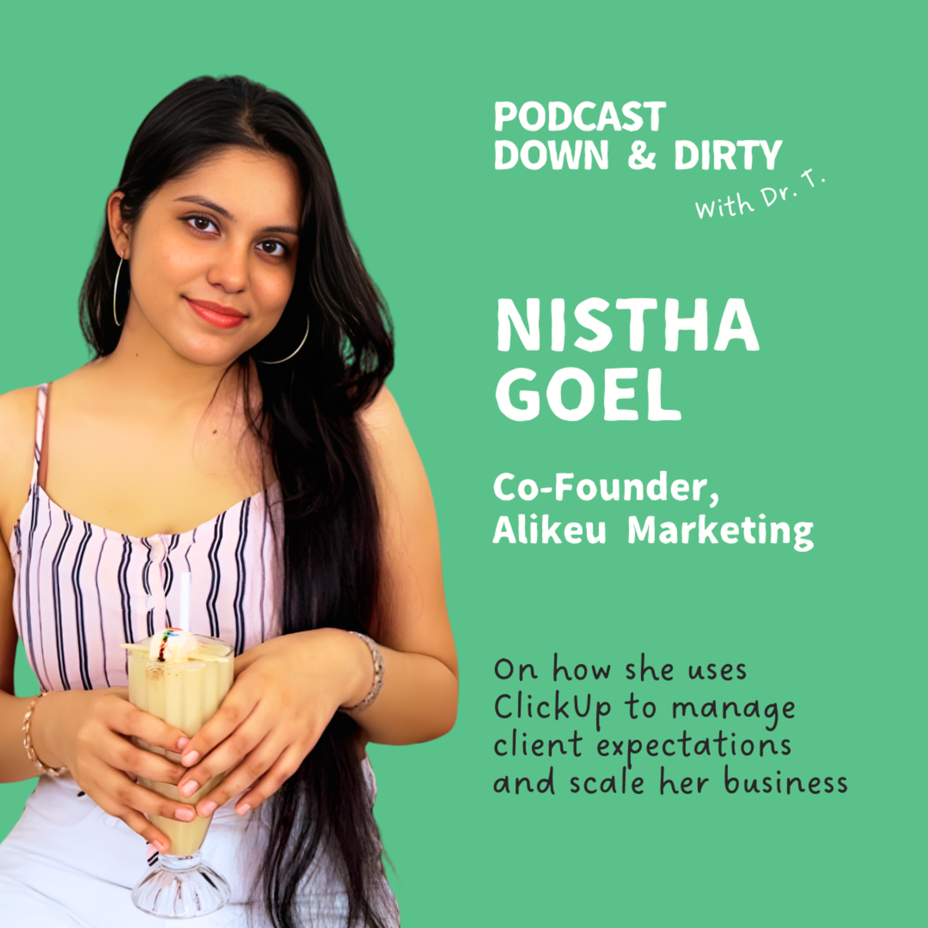 Down and Dirty with Dr. T.