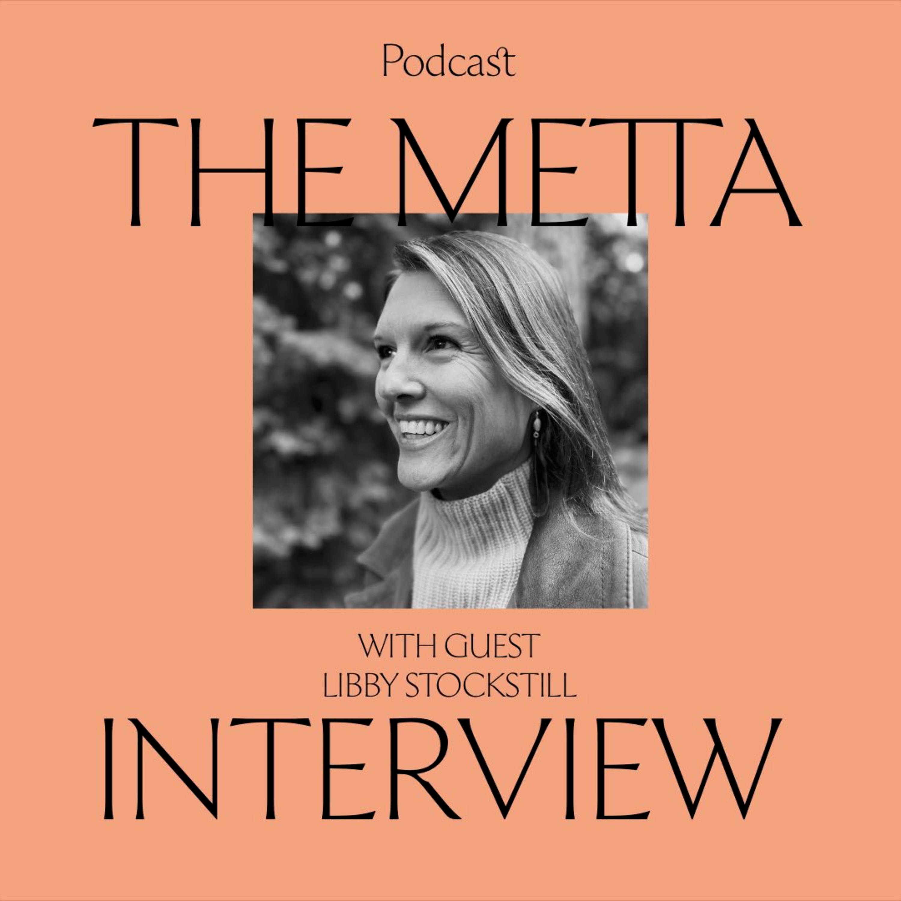 The Metta Interview