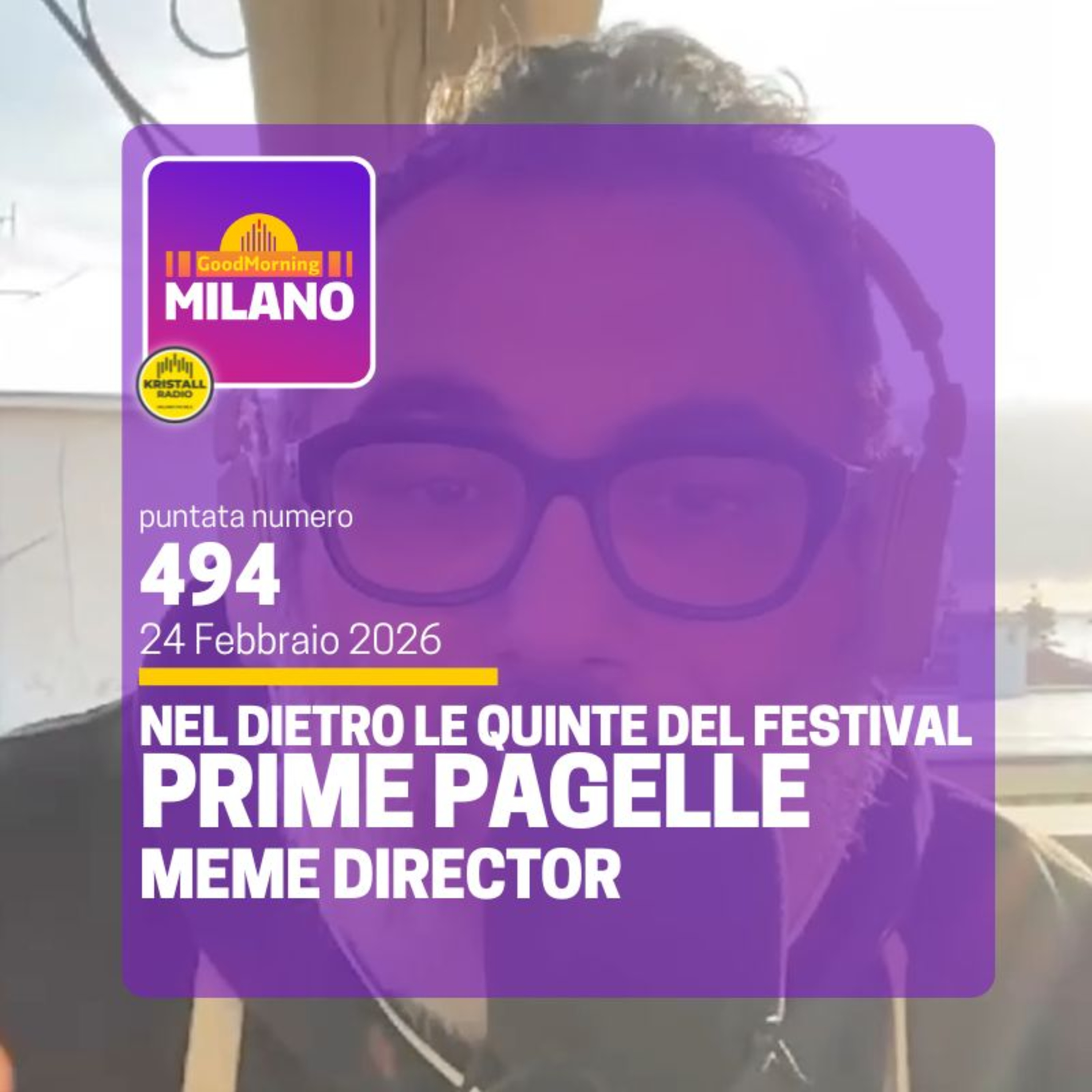 Ep. 494, 24 febbraio. Dietro le quinte del festival, le prime pagelle e i meme da Sanremo