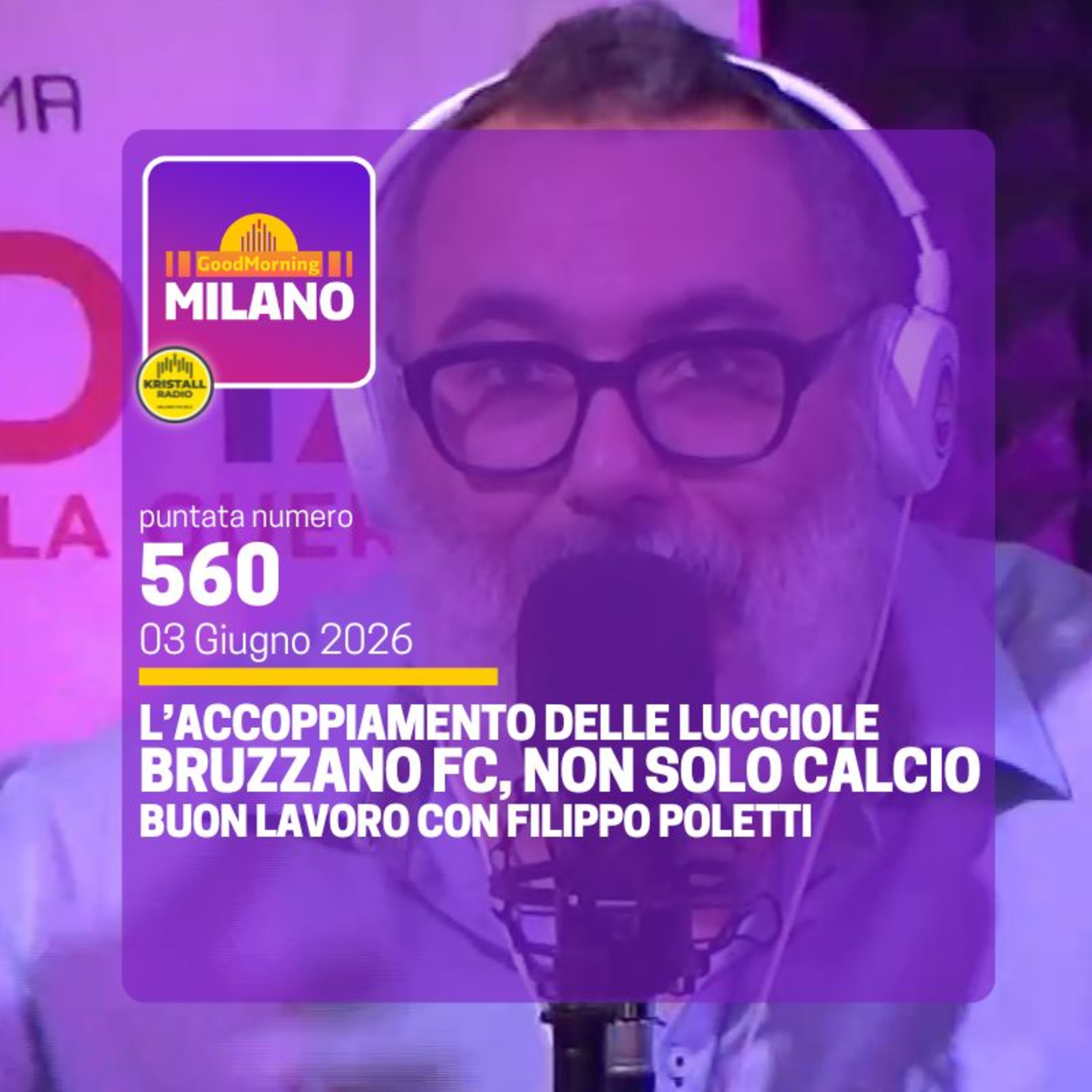 Ep.560, 3 giugno. Bruzzano Fc per il quartiere, l'accoppiamento delle lucciole e le 3 parole della settimana
