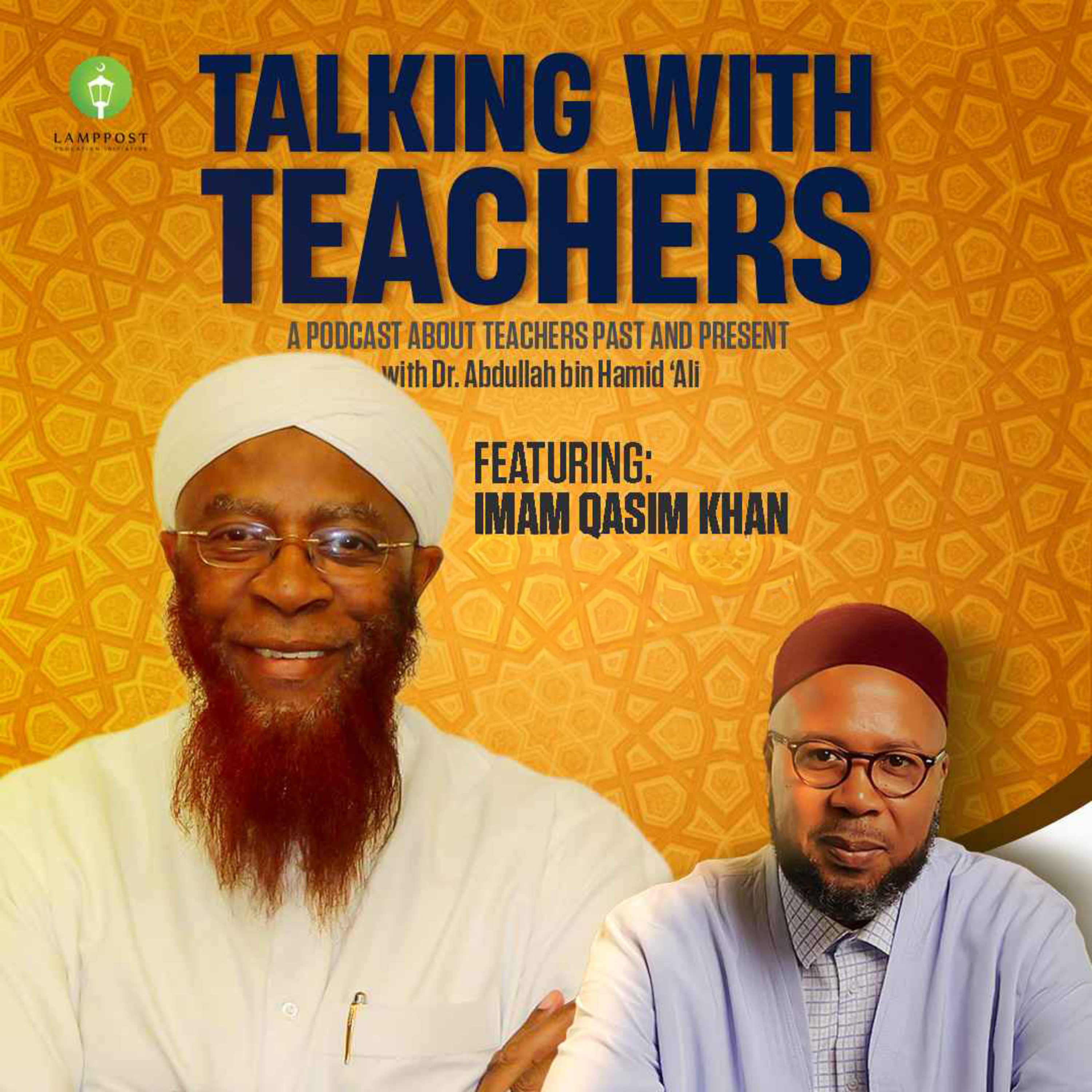 Talking With Teachers-Season 6-Episode 4: Imam Qasim Khan episode artwork