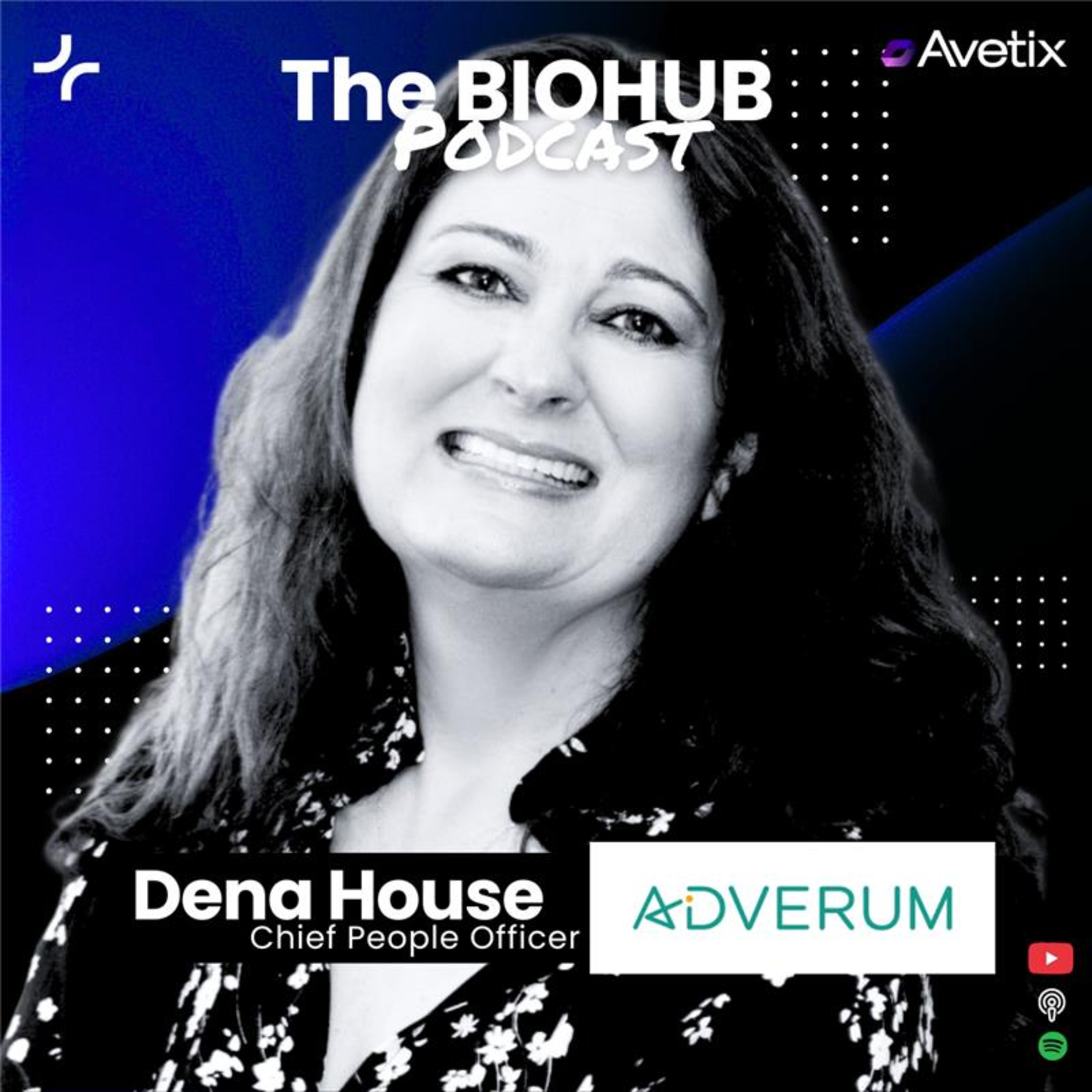 Episode 78 – Dena House – CPO Adverum
