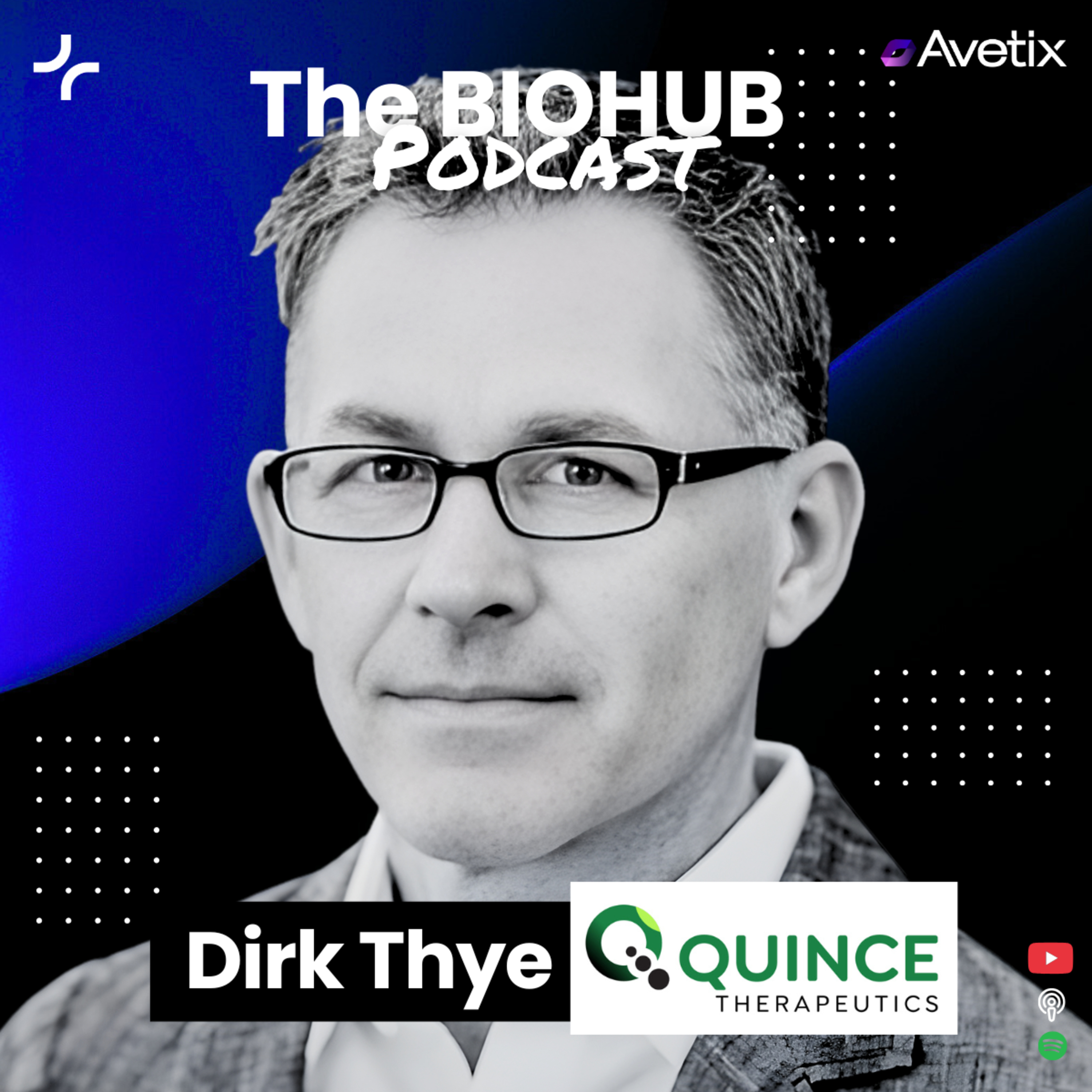 Episode 108 - JPM Special - Dirk Thye, CEO Quince Therapeutics episode artwork
