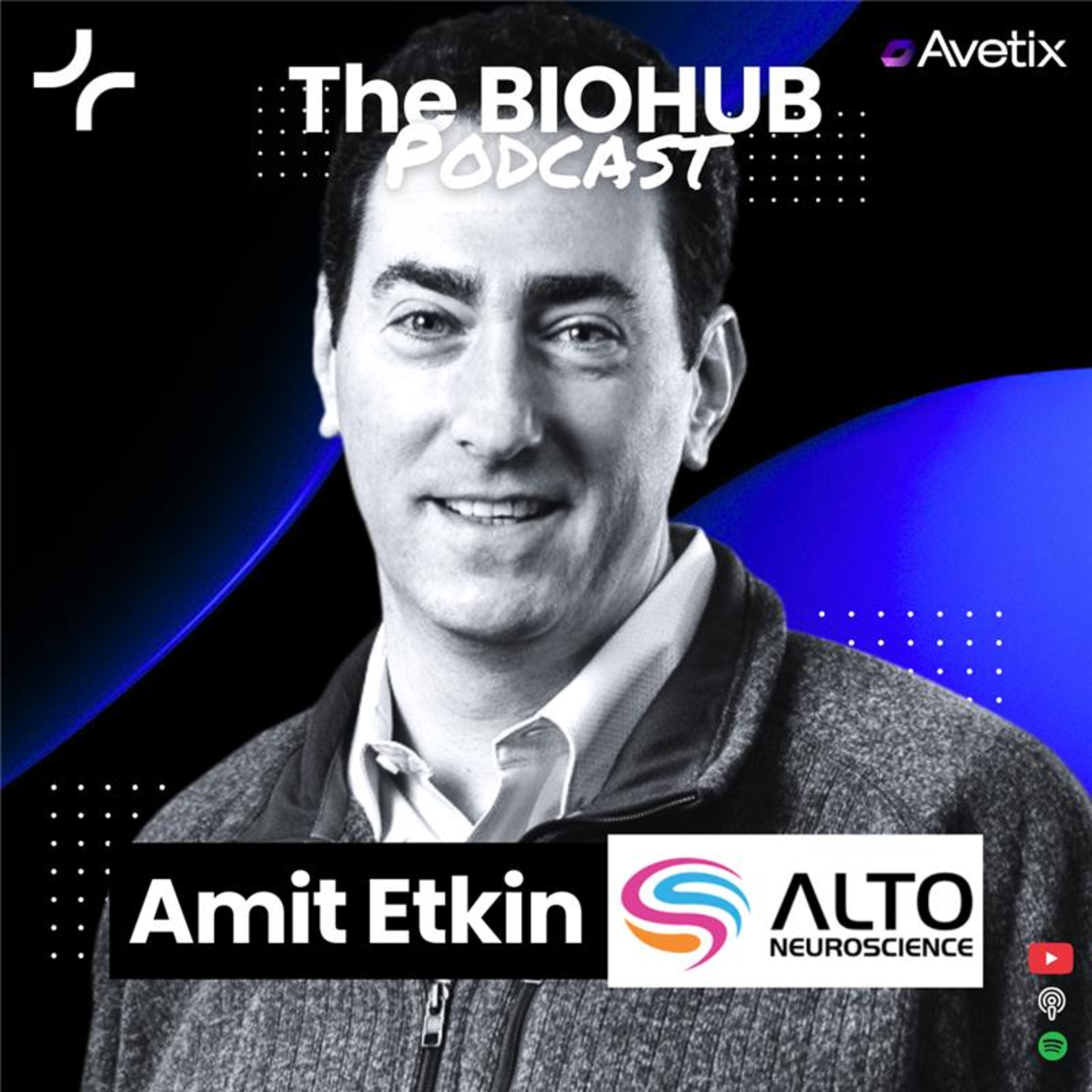 Episode 134 - Amit Etkin - Founder & CEO Alto Neuroscience episode artwork