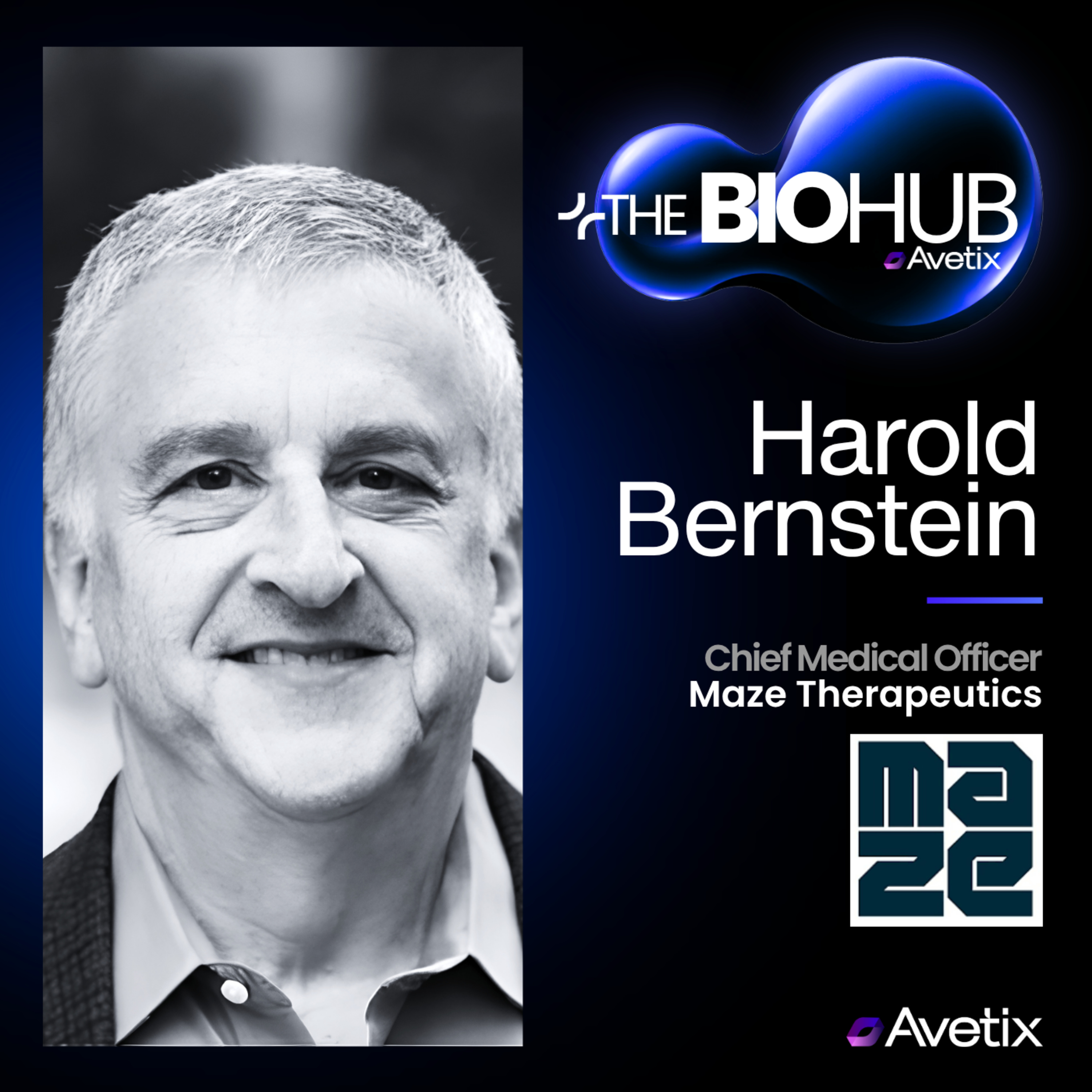 Episode 157 - Harold Bernstein - President, R&D Maze Therapeutics episode artwork
