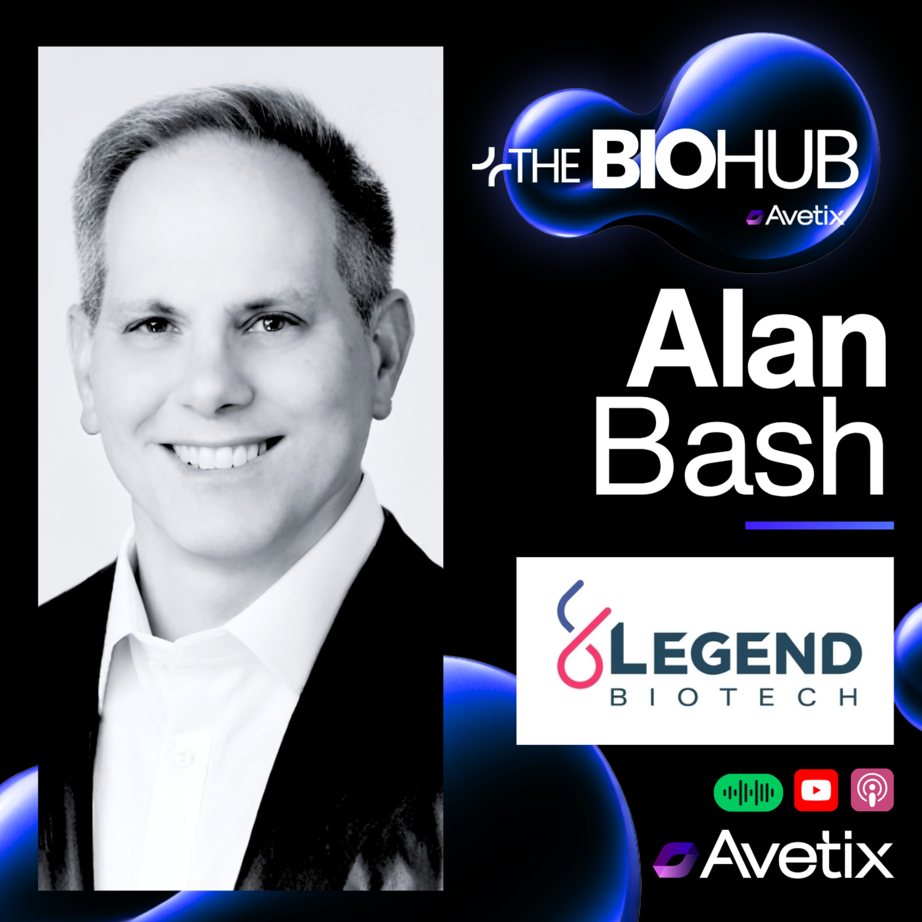 Episode 232 - Alan Bash - President Legend Biotech thumbnail