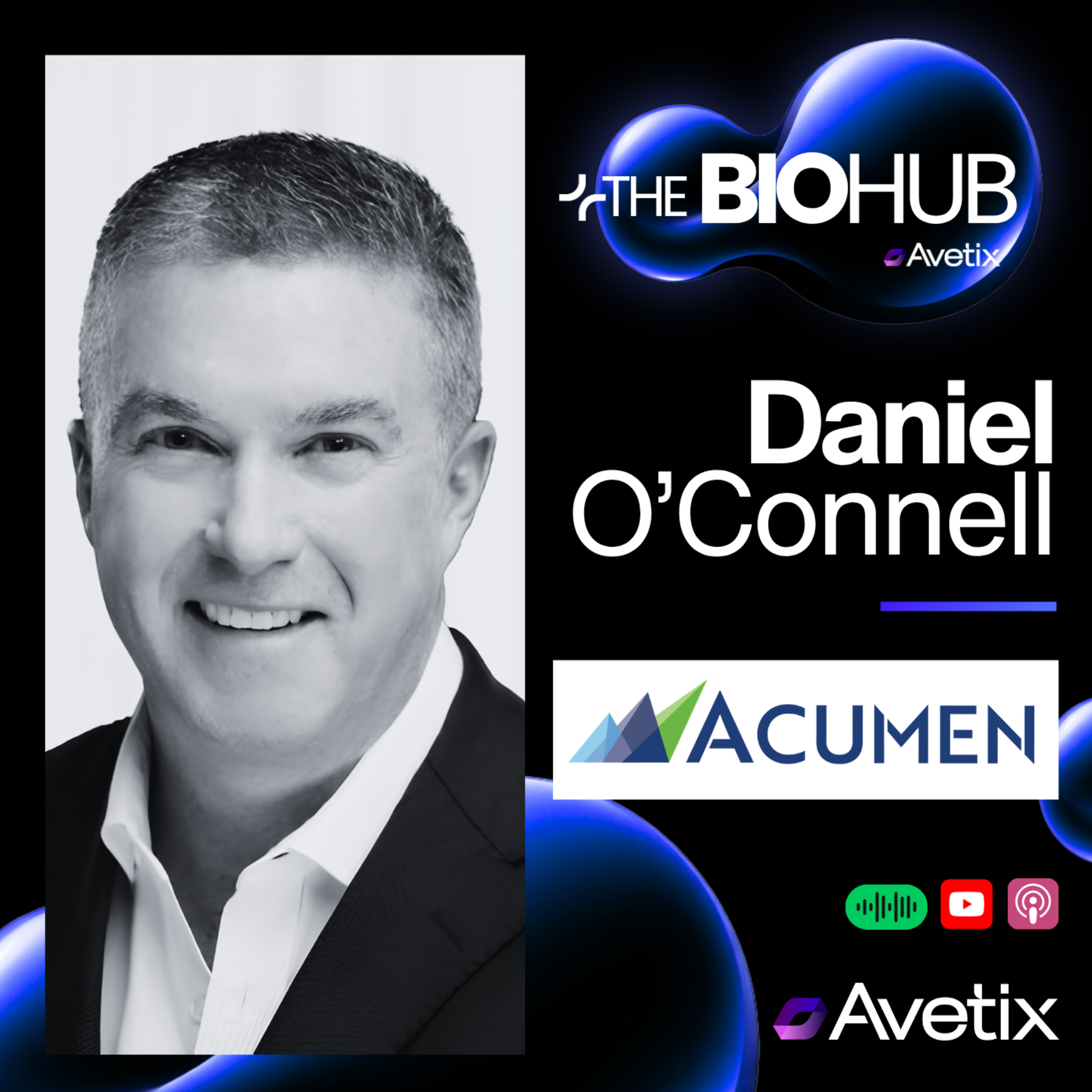 Episode 236 - Dan O’Connell - President & CEO of Acumen Pharmaceuticals