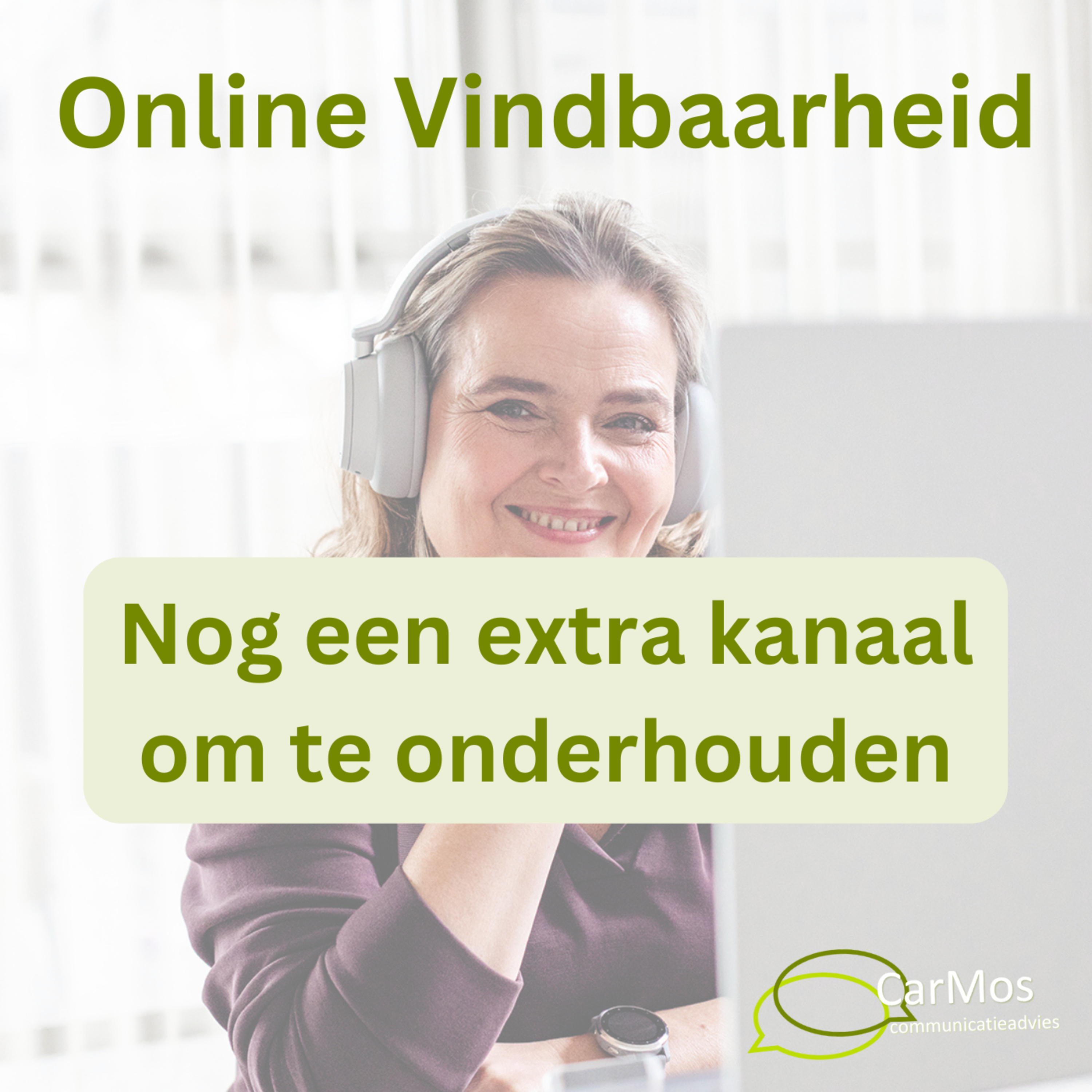 Online Vindbaarheid, de podcast van Caroline Mosies, CarMos partner in online vindbaarheid