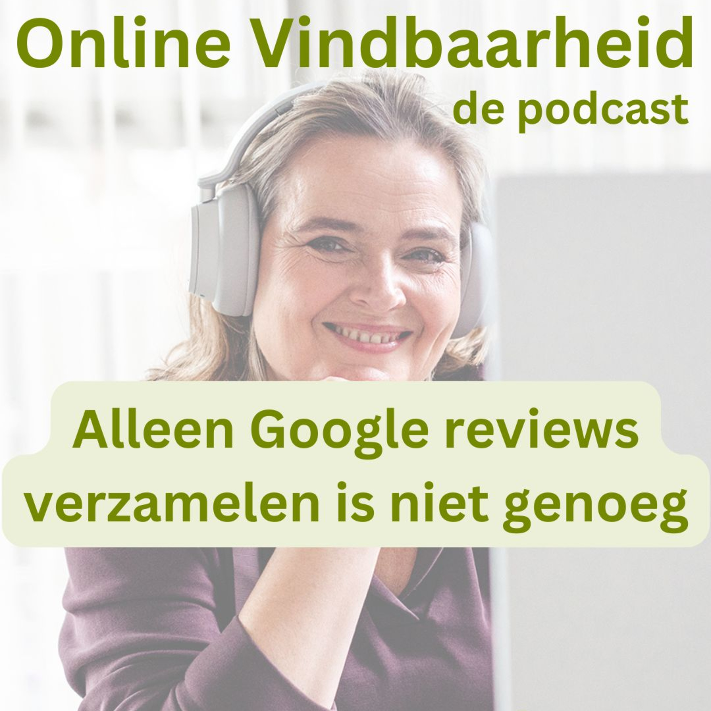 85 Alleen Google reviews is niet voldoende om jouw profiel actueel te houden episode artwork