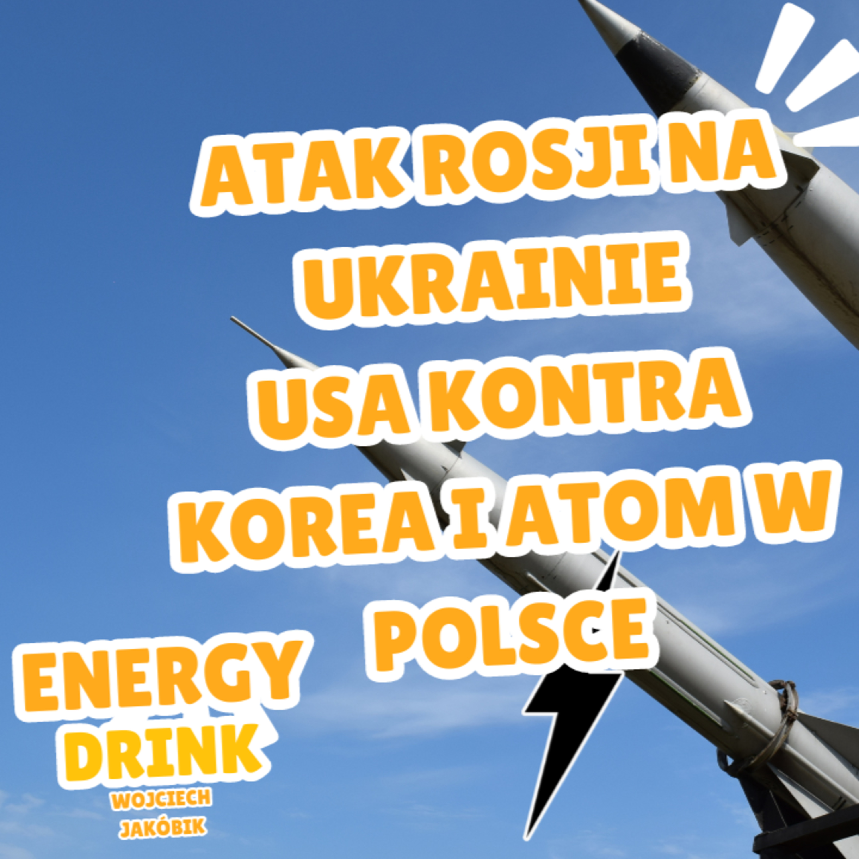27.08.2024 Największy atak rakietowy na Ukrainie i bój o atom USA z Koreą episode artwork
