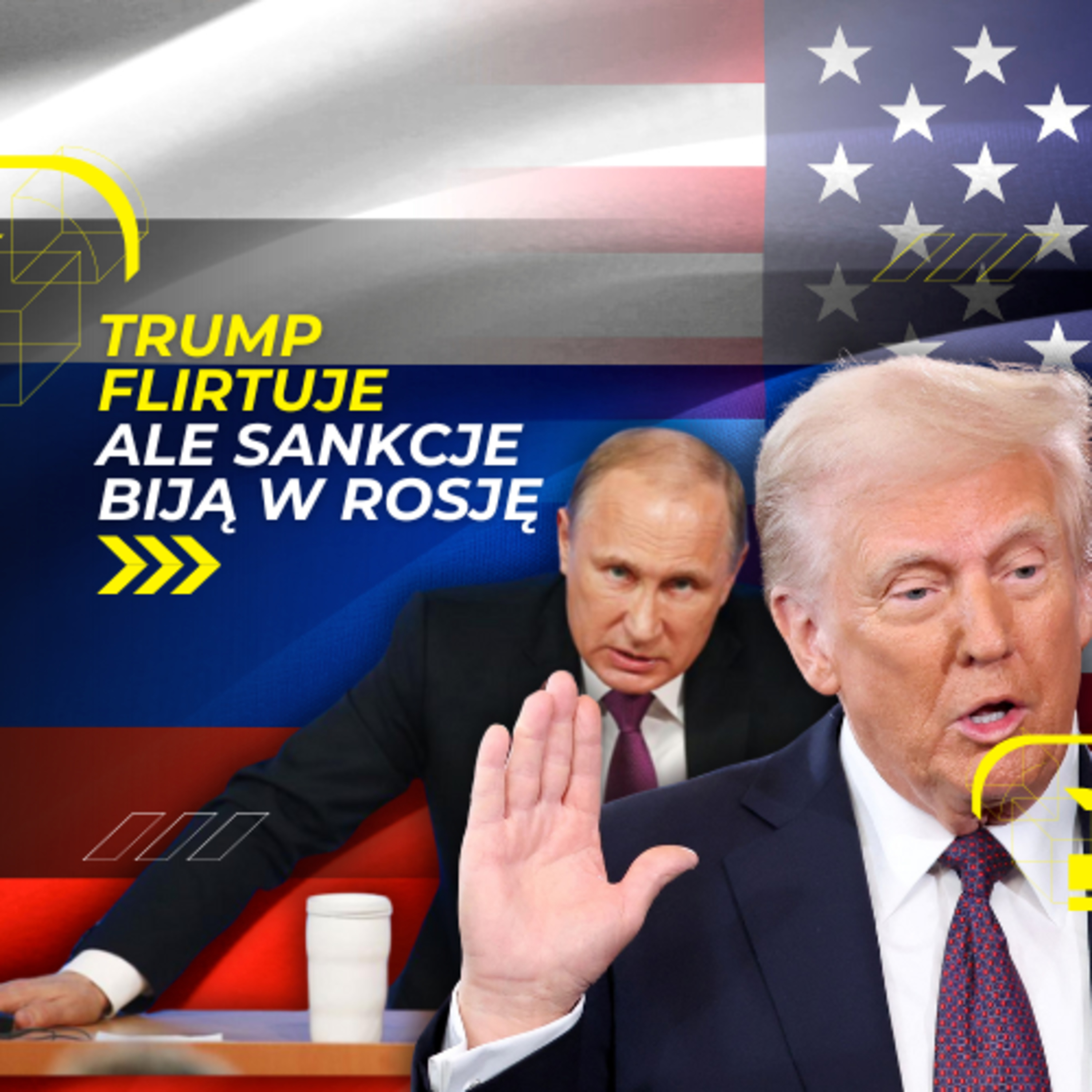 7.03 - Trump z Rosją flirtuje ale sankcji nie zdejmuje episode artwork