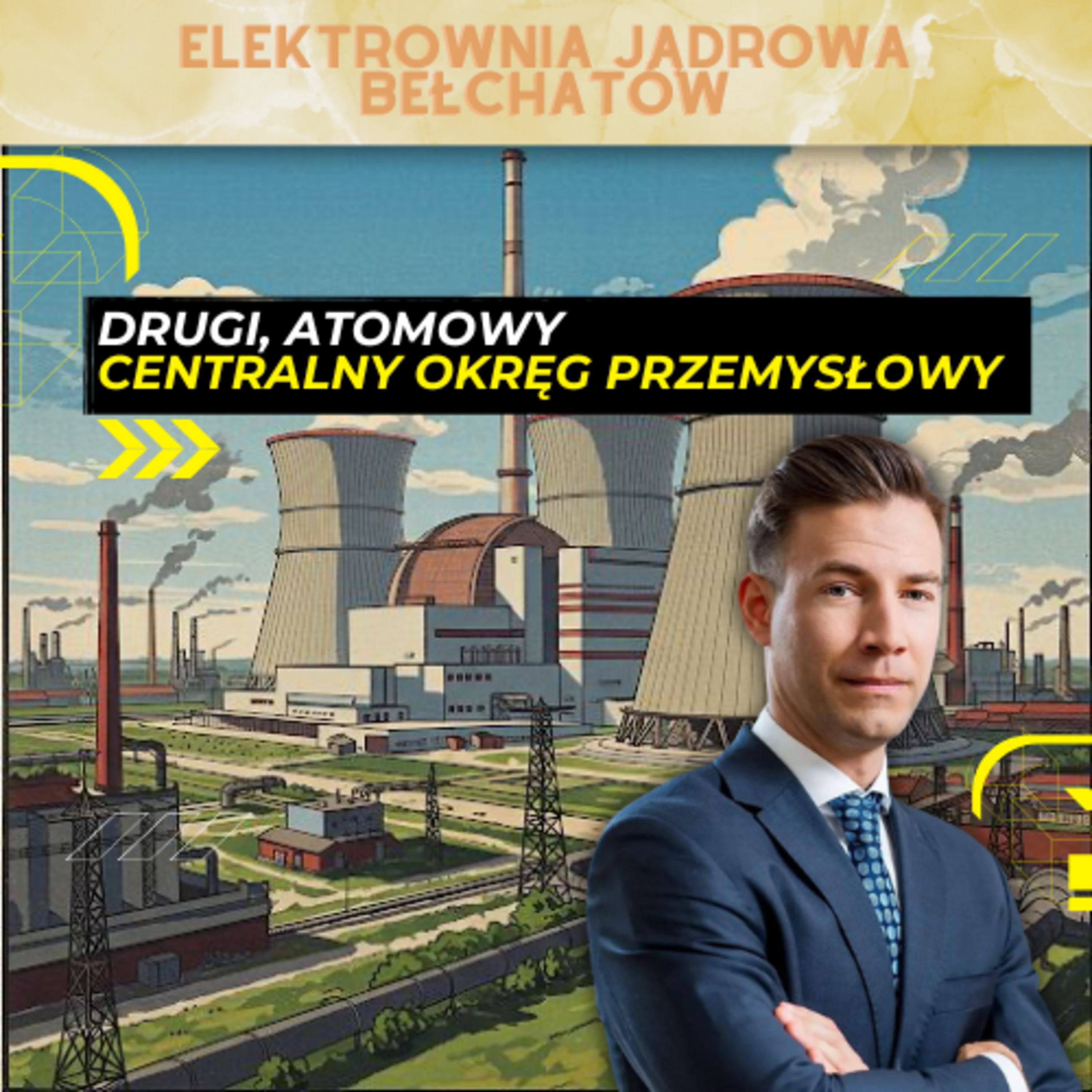 Drugi, atomowy, centralny okręg przemysłowy. Energy Week episode artwork