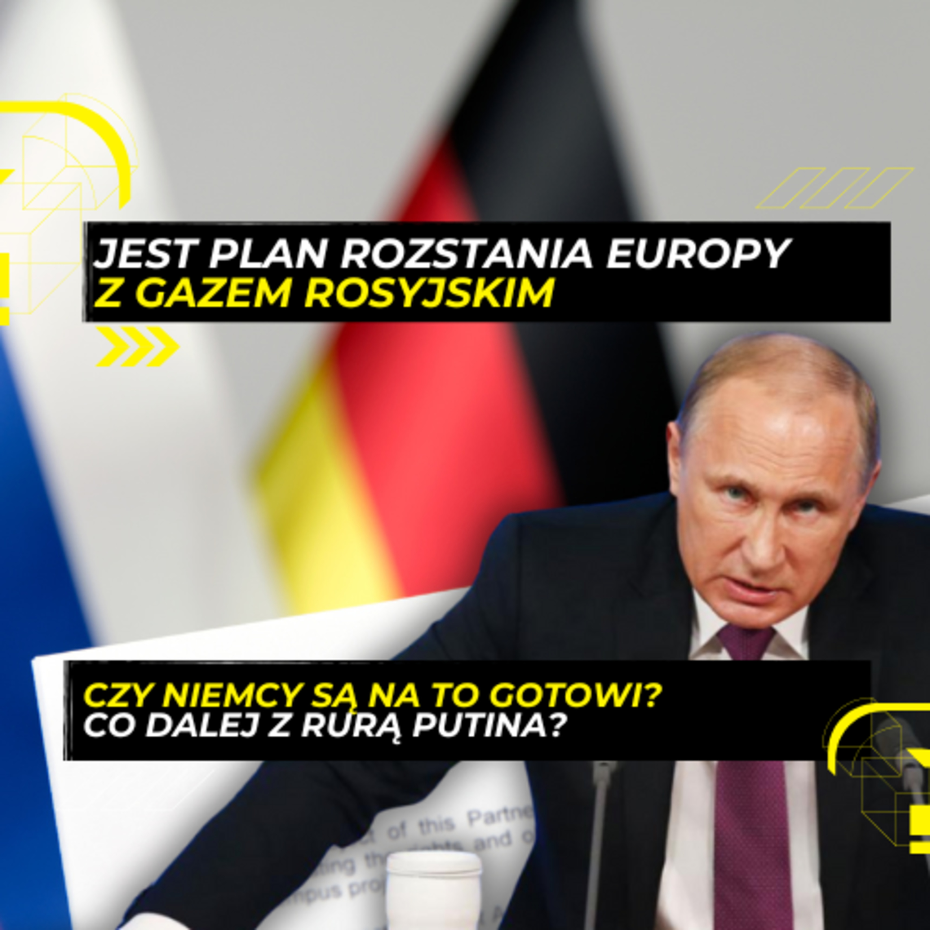 6.05 - Niemcy płaciły za wojnę Rosji. Czy dobiją rurę Putina? episode artwork