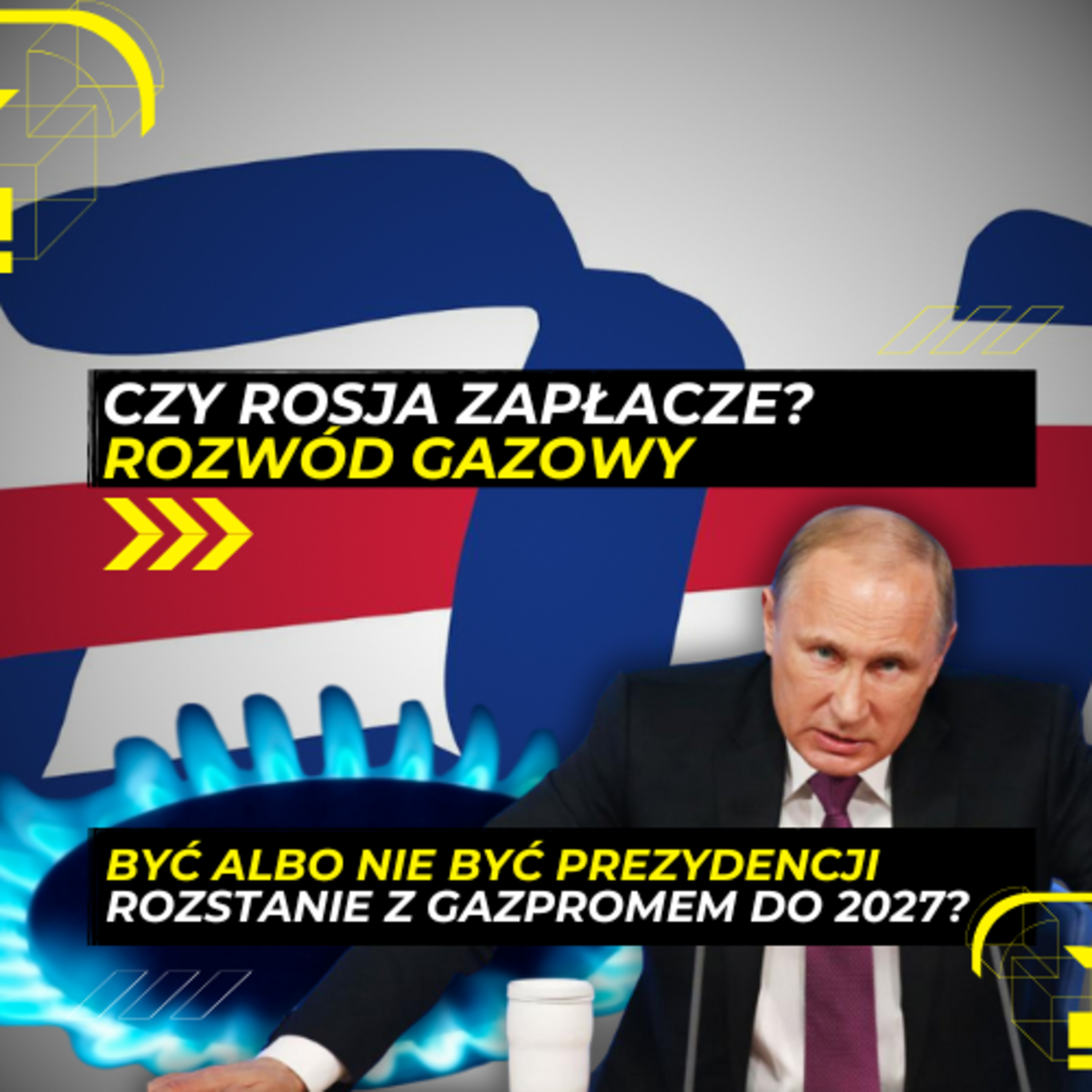 Czy Rosja zapłacze po rozwodzie gazowym z Europą? Energy Week episode artwork