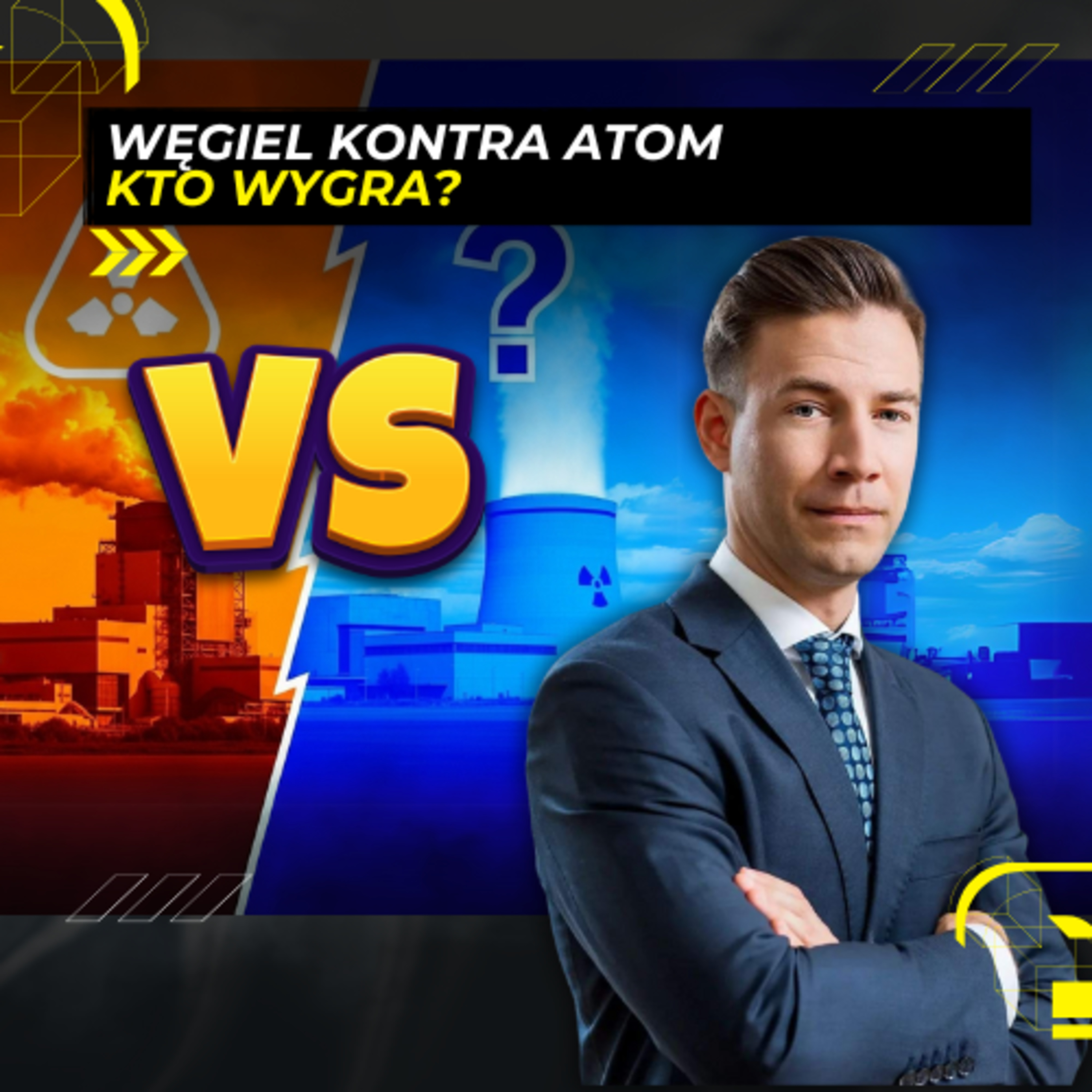 Bezpiecznik węglowy Polski i atomowa gra między pałacami. Energy Week episode artwork