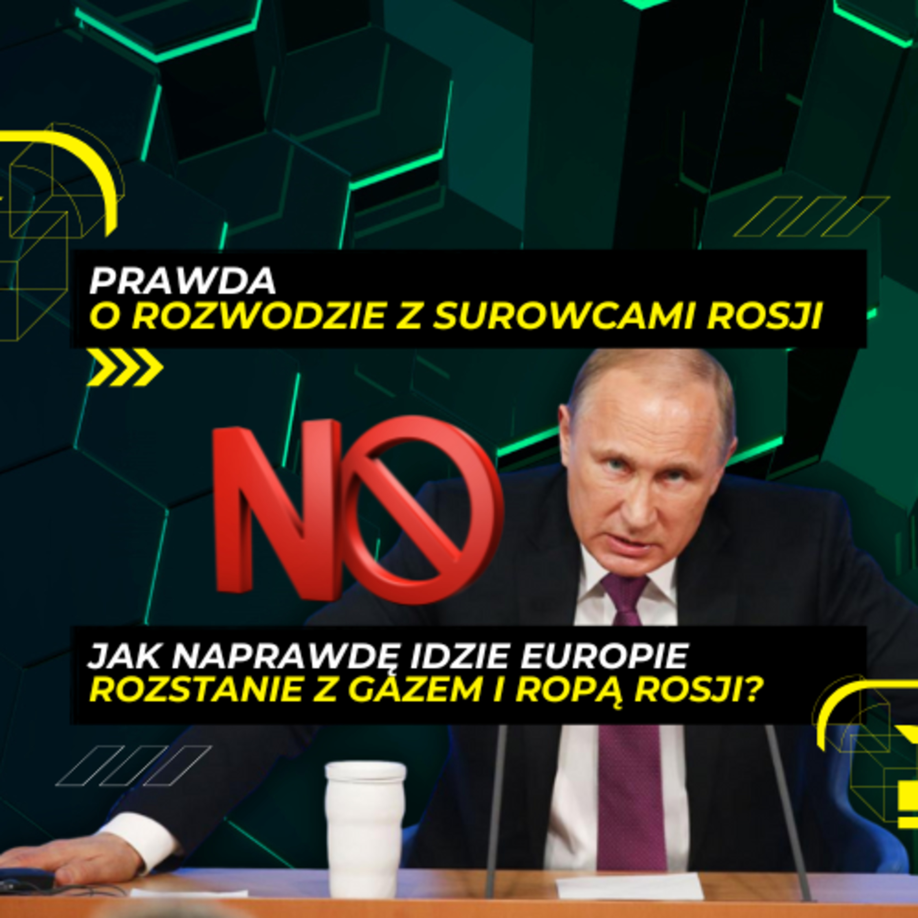 Jak naprawdę idzie Europie rozwód z gazem i ropą Rosji? Energy Week episode artwork