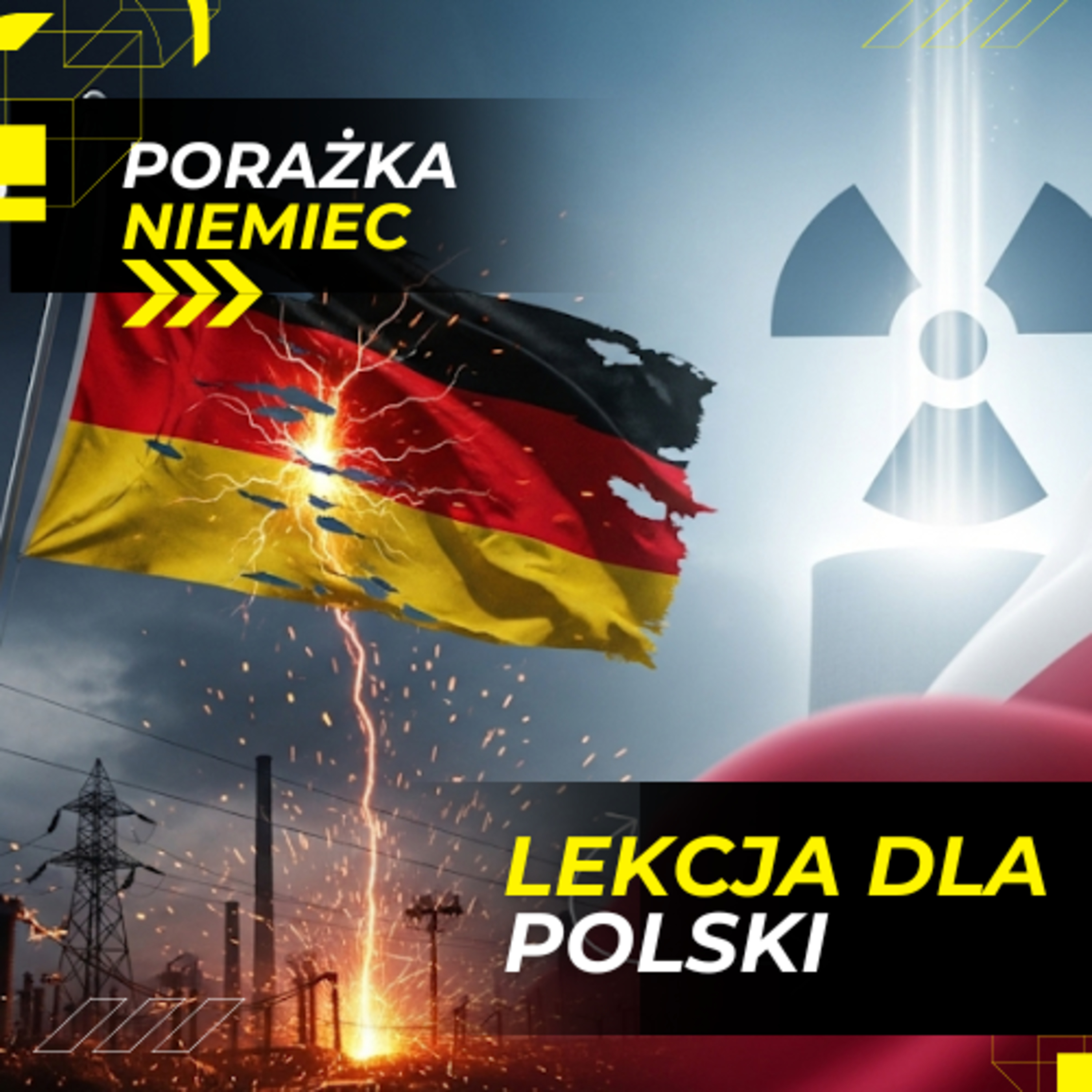 Niemcy podcięły ATOMOWĄ GAŁĄŹ gospodarki. Polak mądry przed szkodą? episode artwork