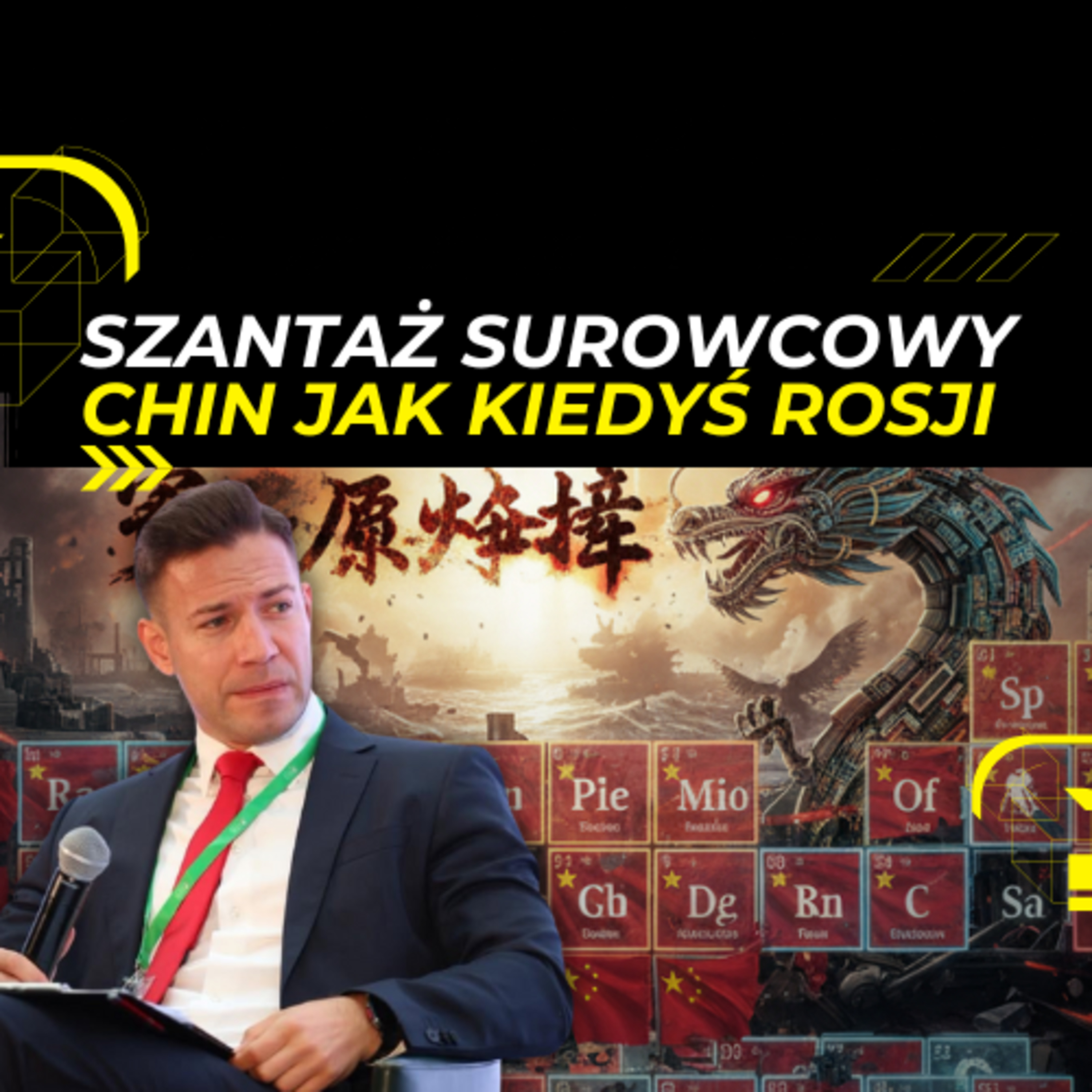 Jak odpowiedzieć na SZANTAŻ SUROWCOWY. Energy Week episode artwork