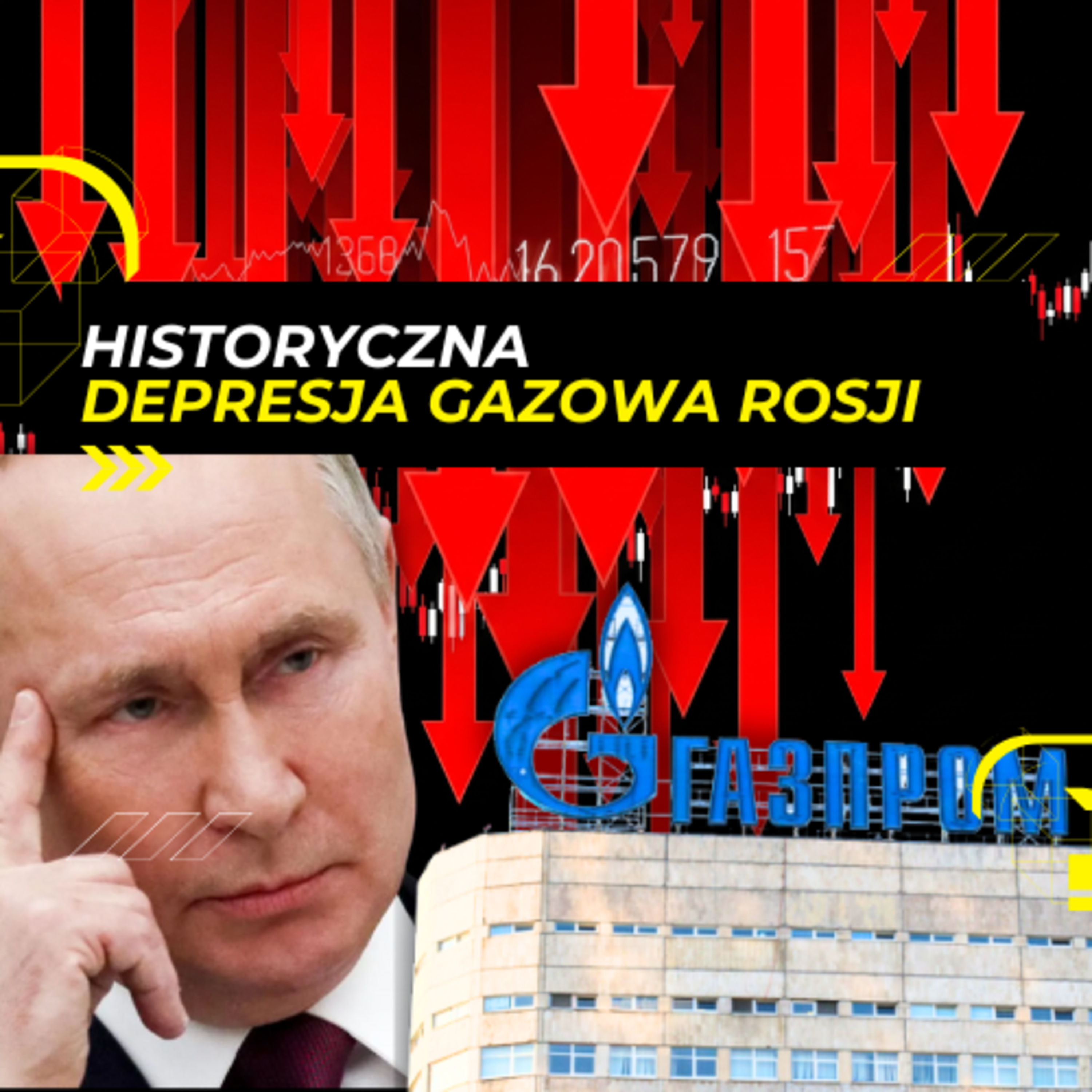 6.11 - Rosyjski ANTYREKORD gazowy. DEPRESJA Gazpromu episode artwork