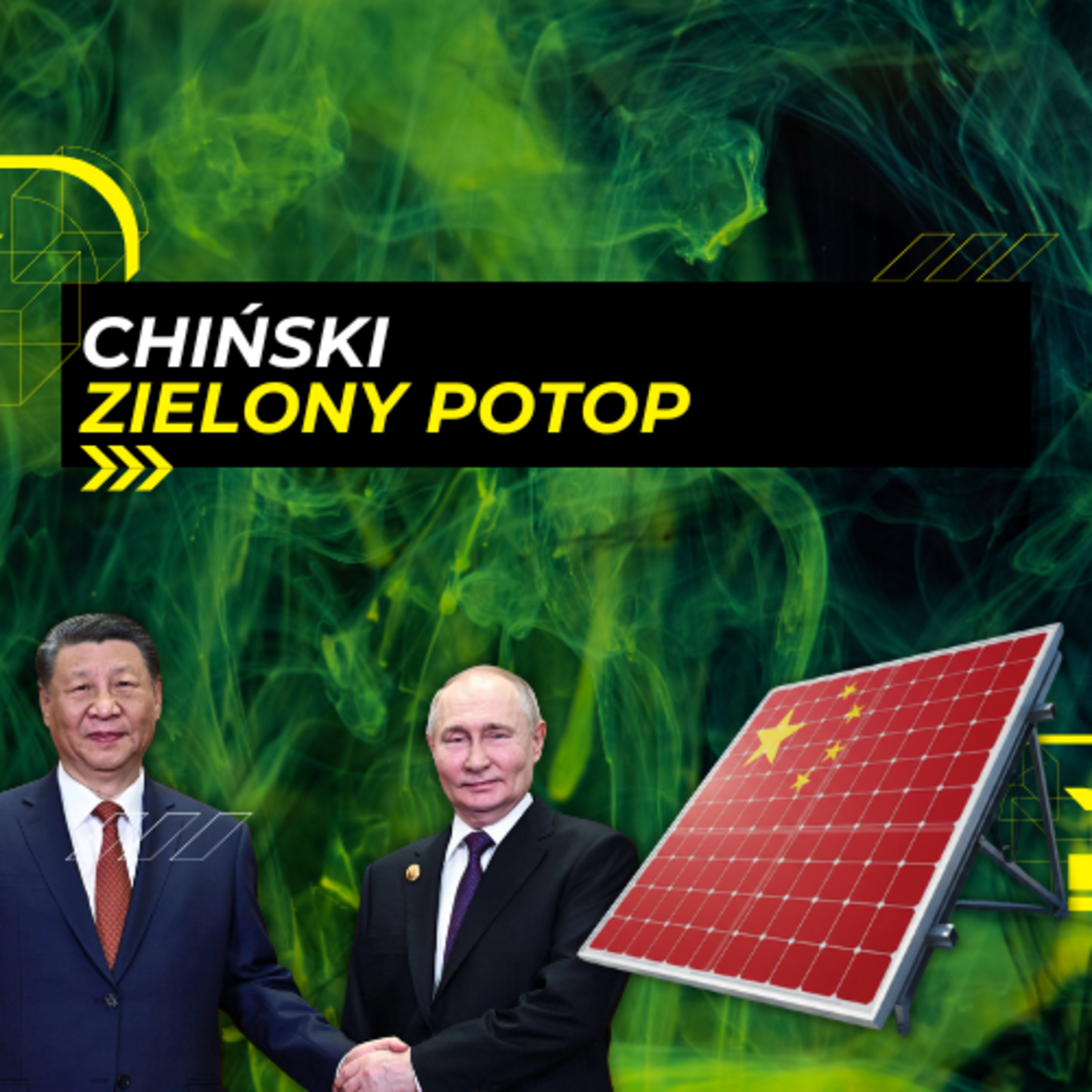 8.11 - Zielony POTOP z Chin. OZE zamiast czołgów? episode artwork
