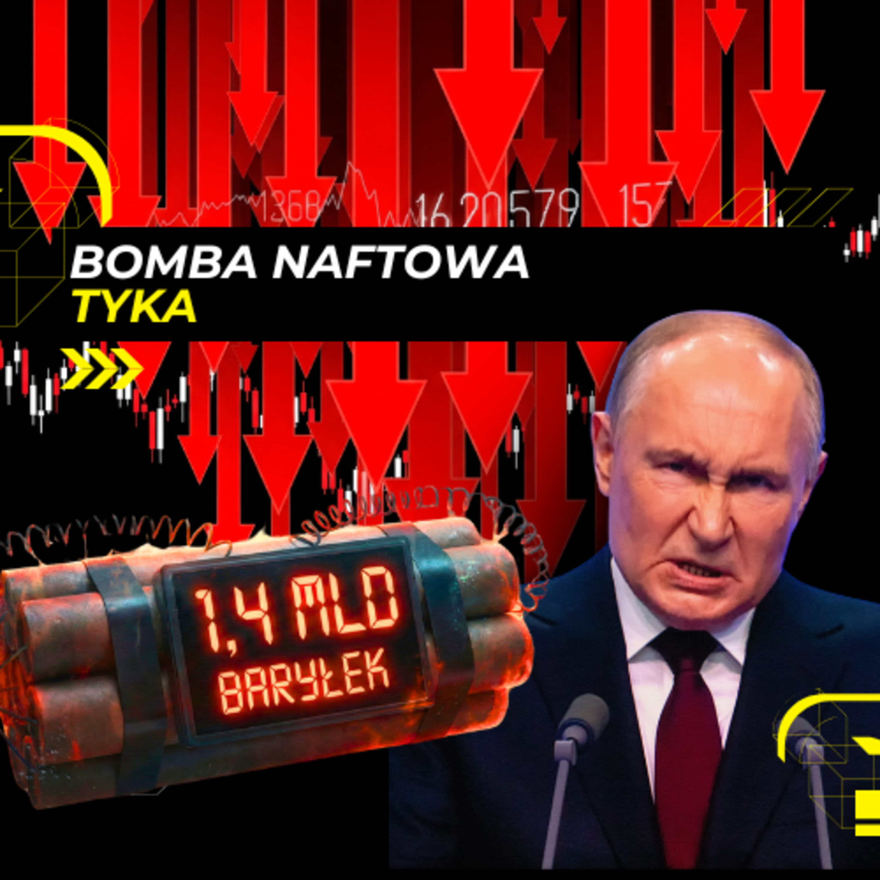 15.12 - BOMBA NAFTOWA może WYSADZIĆ budżet rosyjski episode artwork