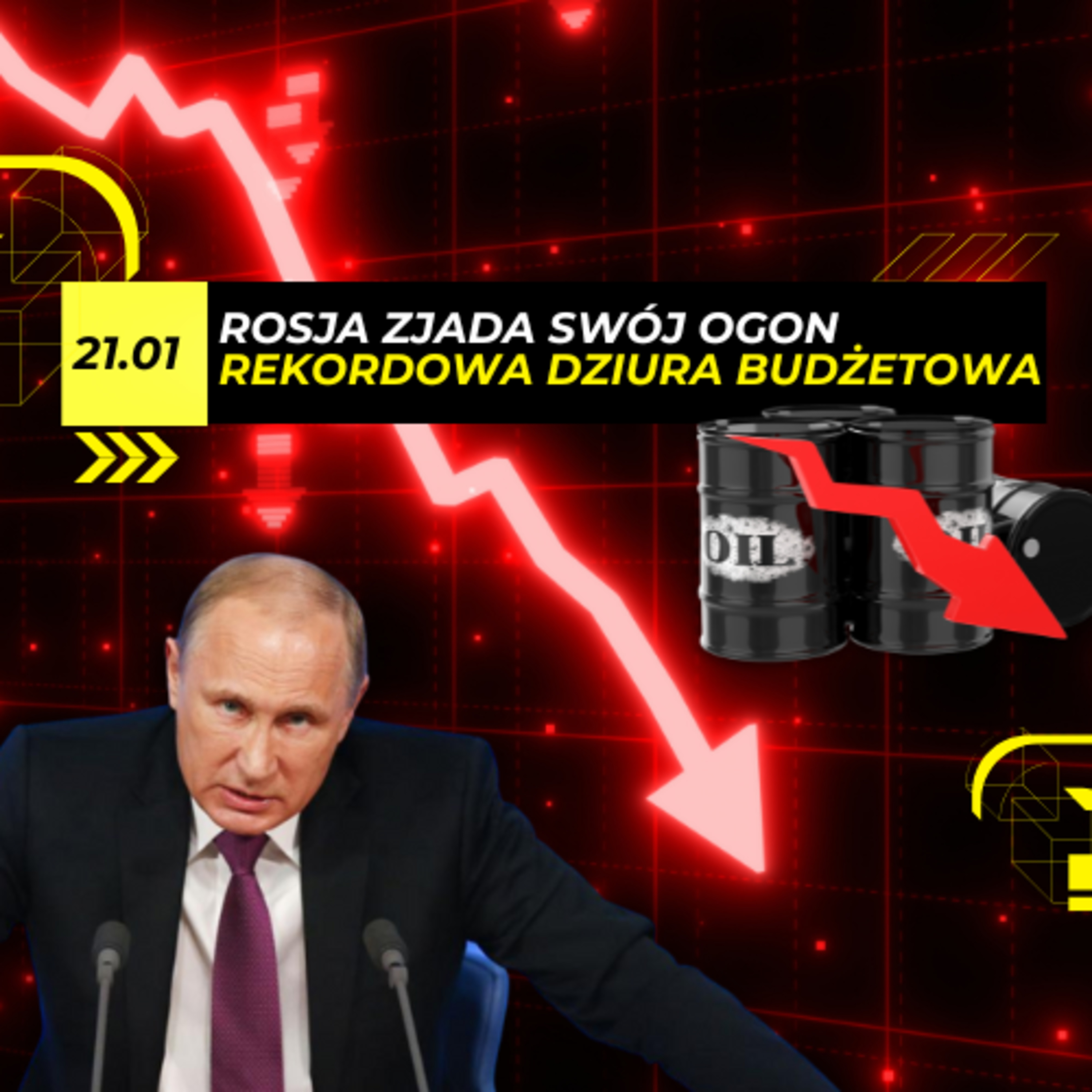 KANIBALIZACJA naftowa. Rosja ZJADA swój OGON - 21.01 episode artwork