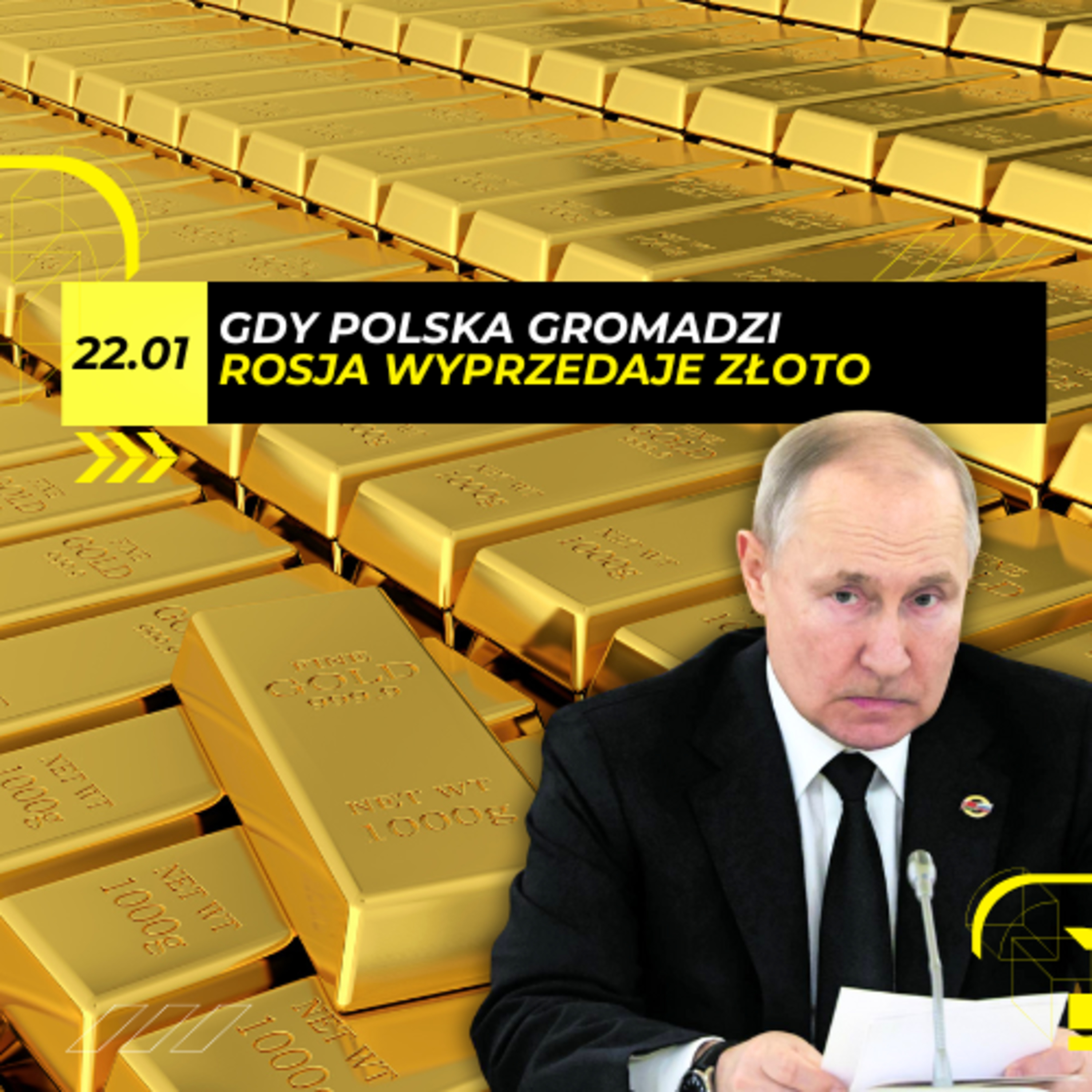 Złota DESPERACJA Rosji przez NAFTOWĄ dziurę budżetową - 22.01 episode artwork