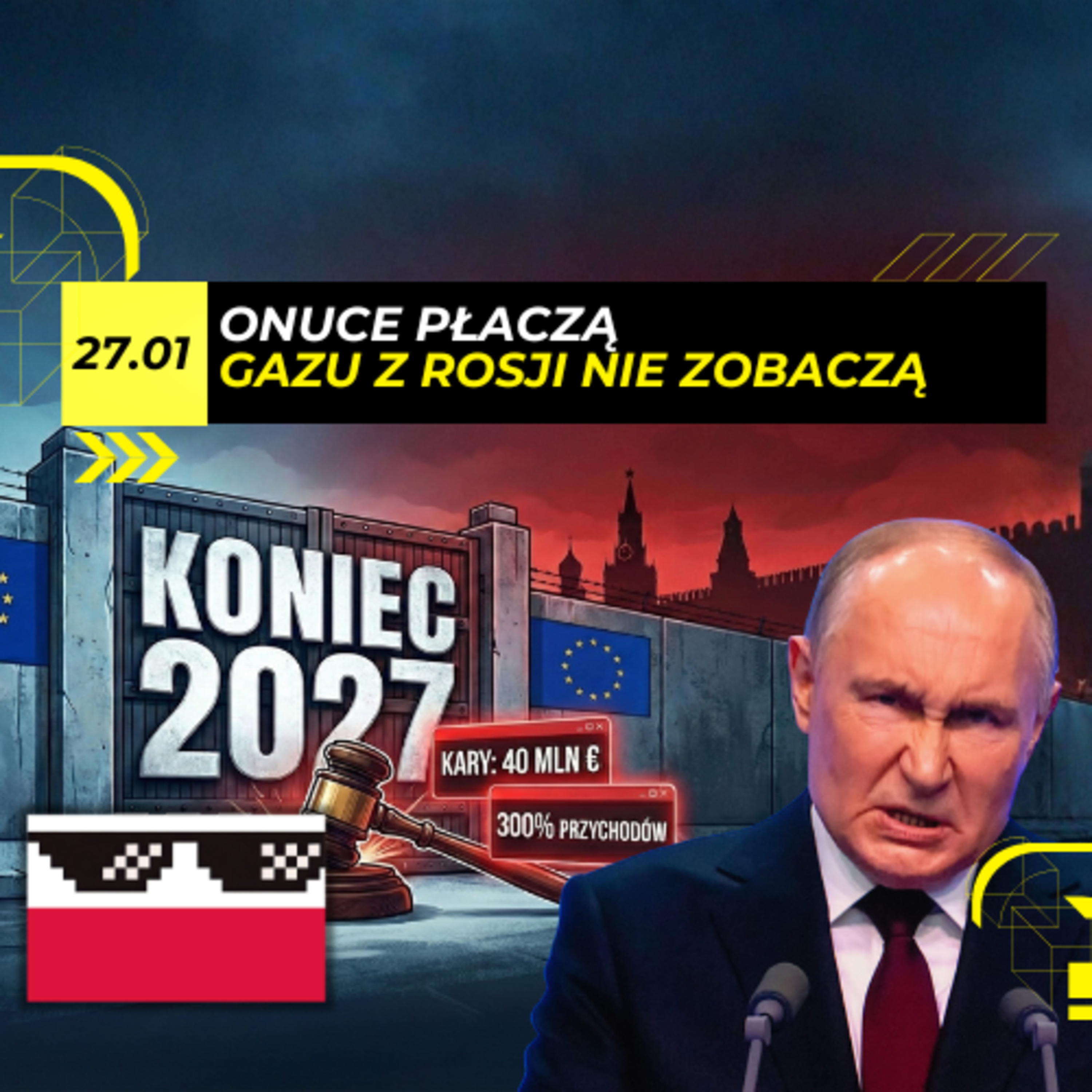 BAT energetyczny na ROSJĘ. ROPA, GAZ - STOP i POLSKA nauczka - 27.01 episode artwork