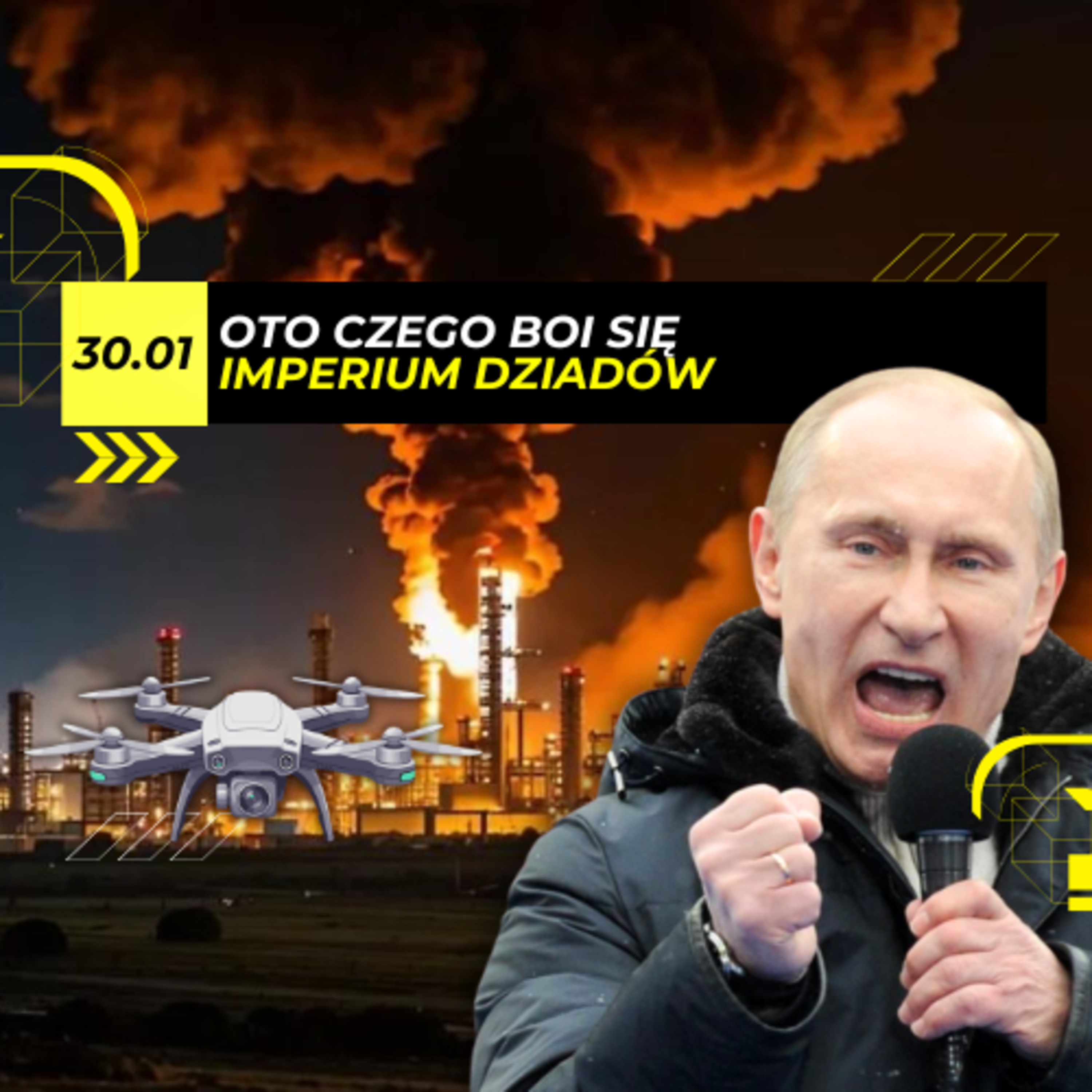 SEKRET rozejmu energetycznego, czyli STRACH przed DRONOPADEM - 30.01 episode artwork