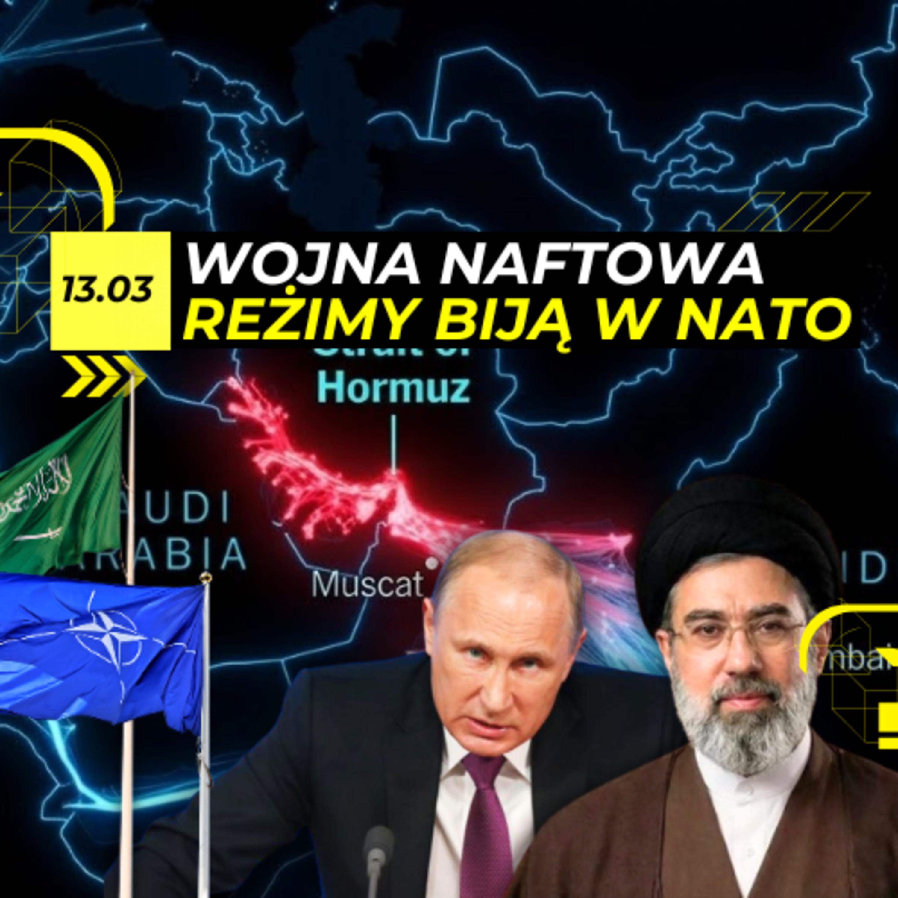 NAFTOWA wojna ŚWIATOWA na horyzoncie - 13.03 episode artwork