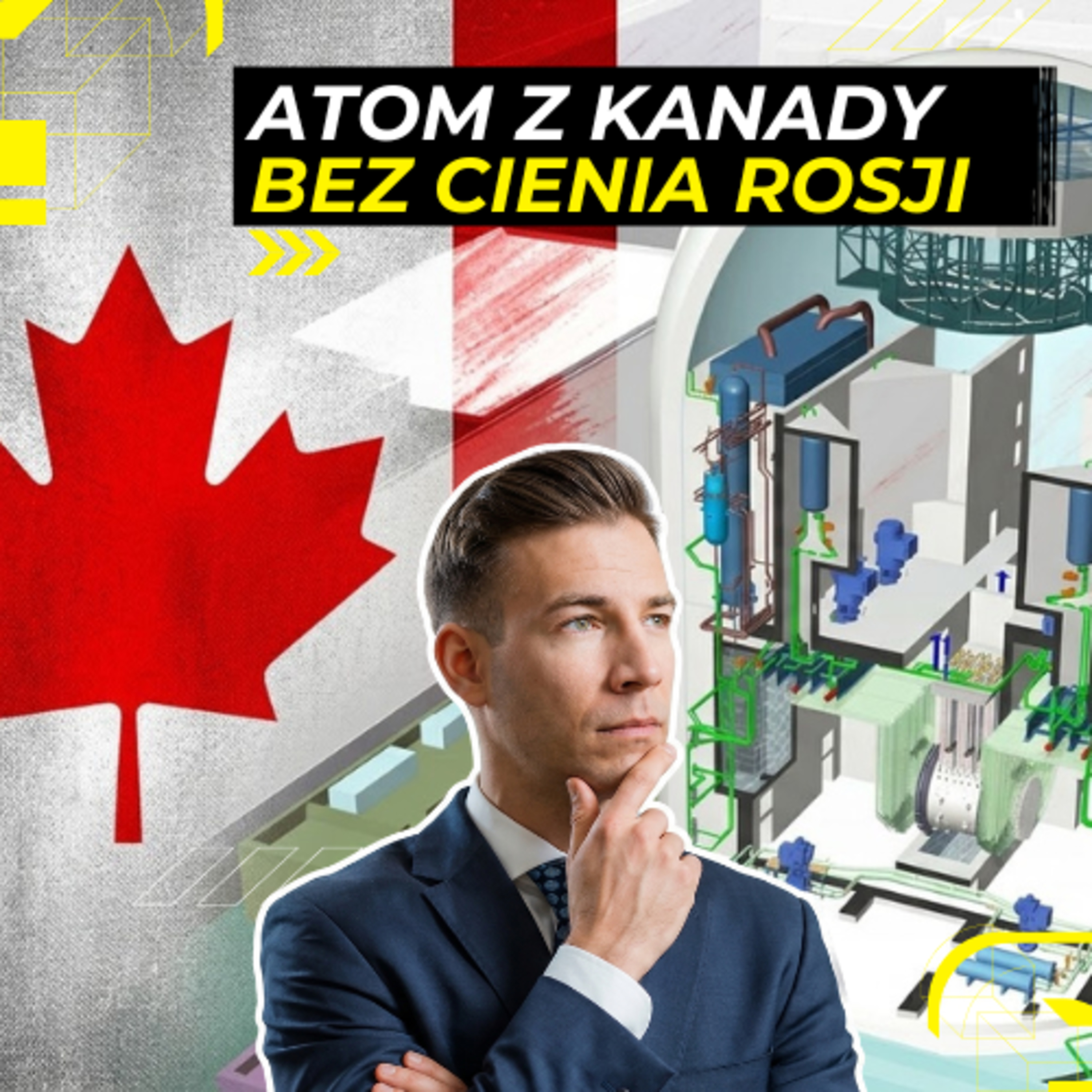 KANADA do gry o ATOM w Polsce WPADA. Energy Week episode artwork