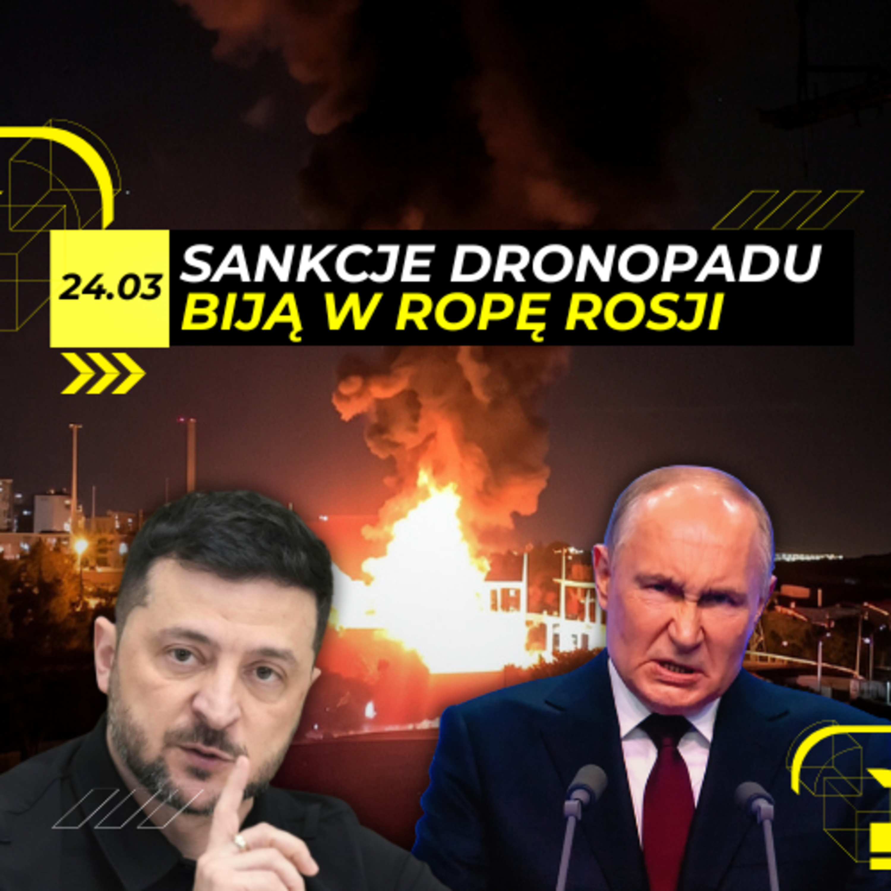 ROPA rosyjska w OGNIU. DRONOPAD uzupełnia SANKCJE - 24.03 episode artwork