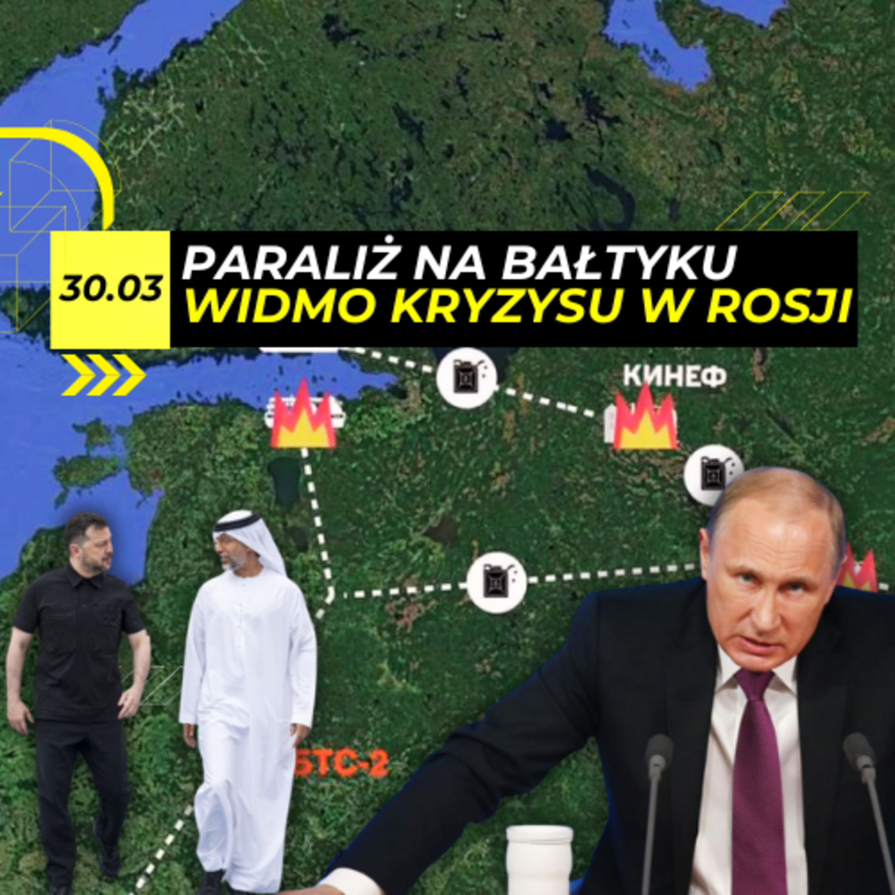 Bałtycki CIOS. Rosyjski SZLAK naftowy w OGNIU - 30.03 episode artwork