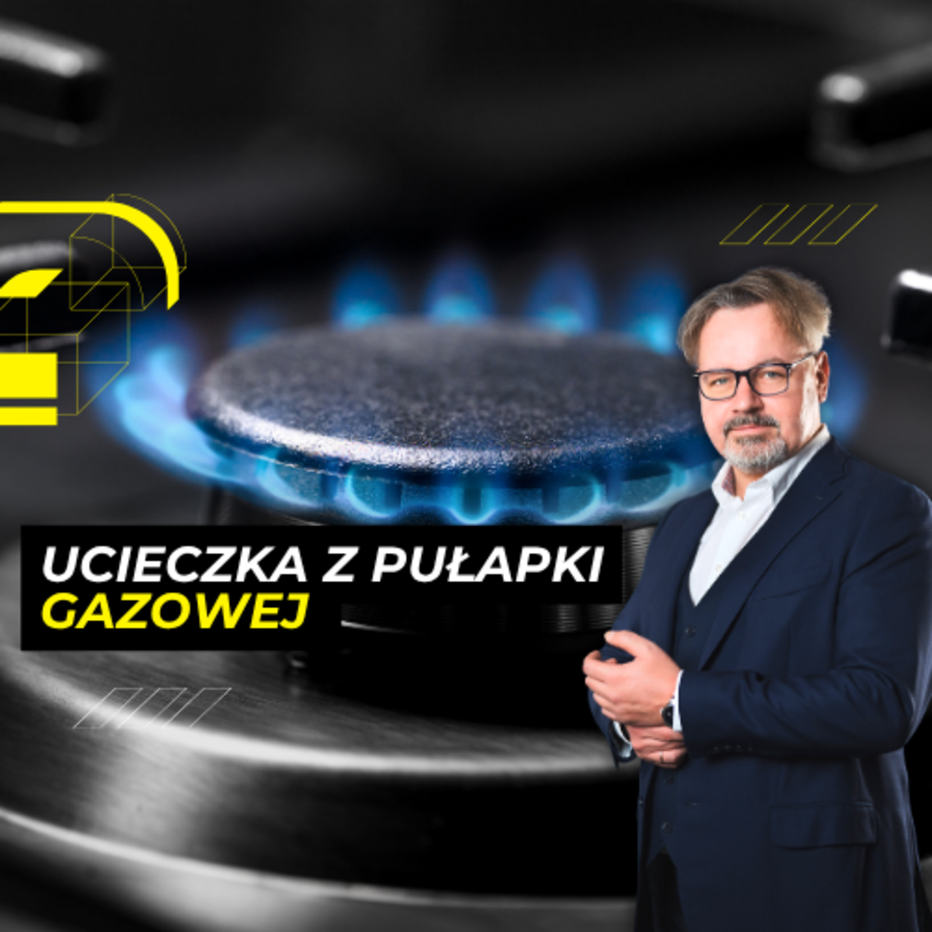 GAZ dla POLSKI. Jak się OGRZAĆ by się nie POPARZYĆ. Energy Week episode artwork