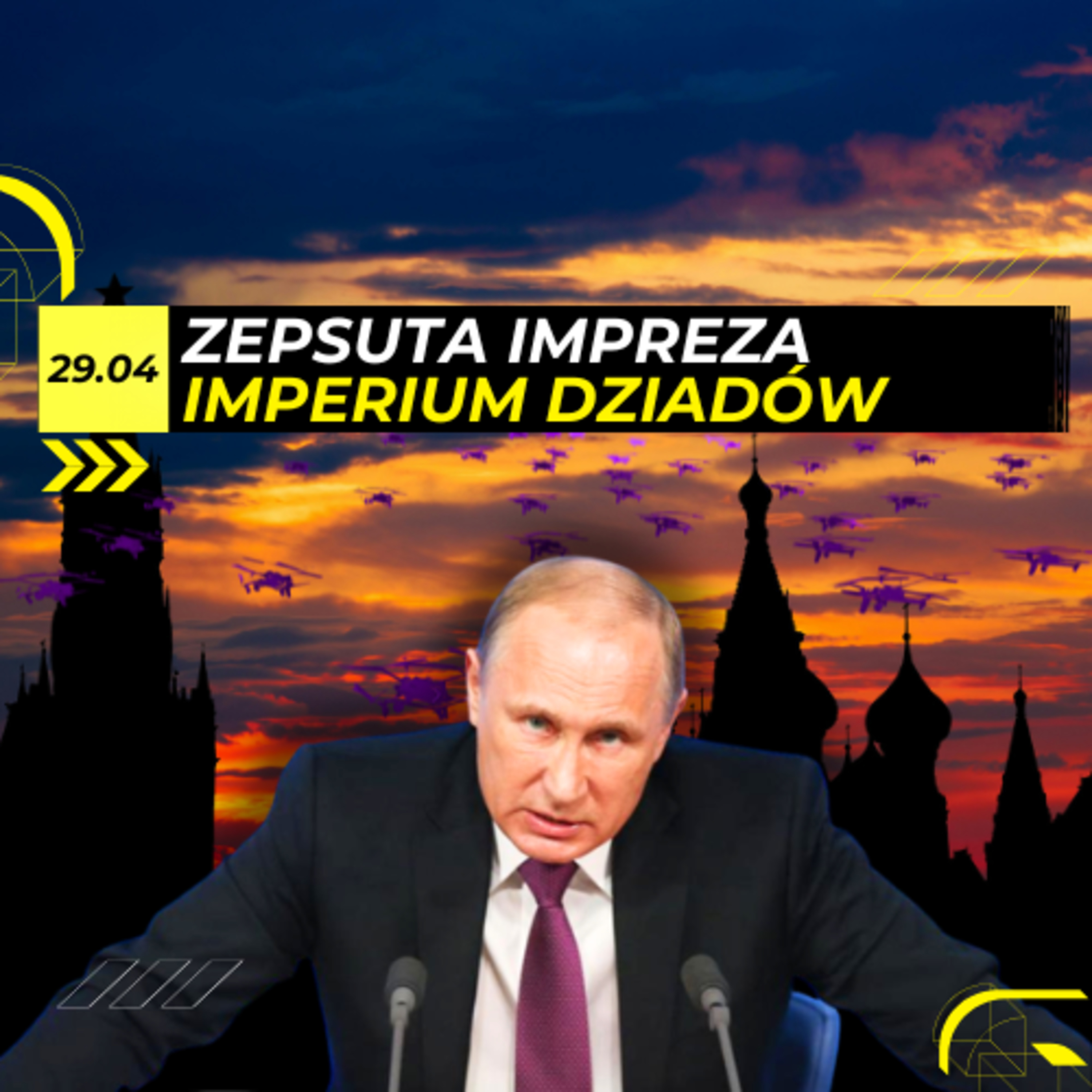DRONOPAD bije w SERCE Rosji. CIOS w Dzień Zwycięstwa - 29.04 episode artwork
