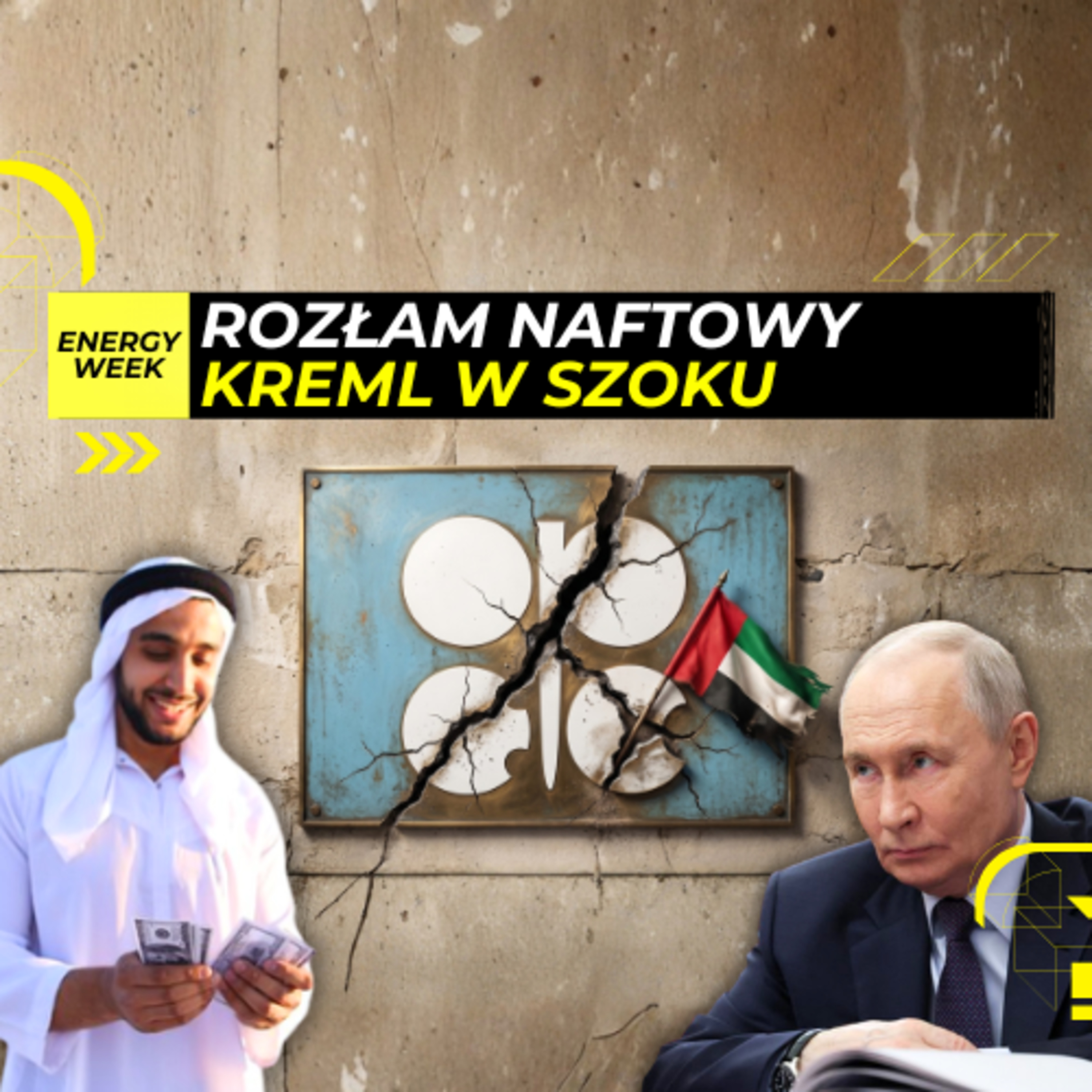 Kryzys kartelu? Emiraty i WOJNA CENOWA straszą KREML - Energy Week episode artwork